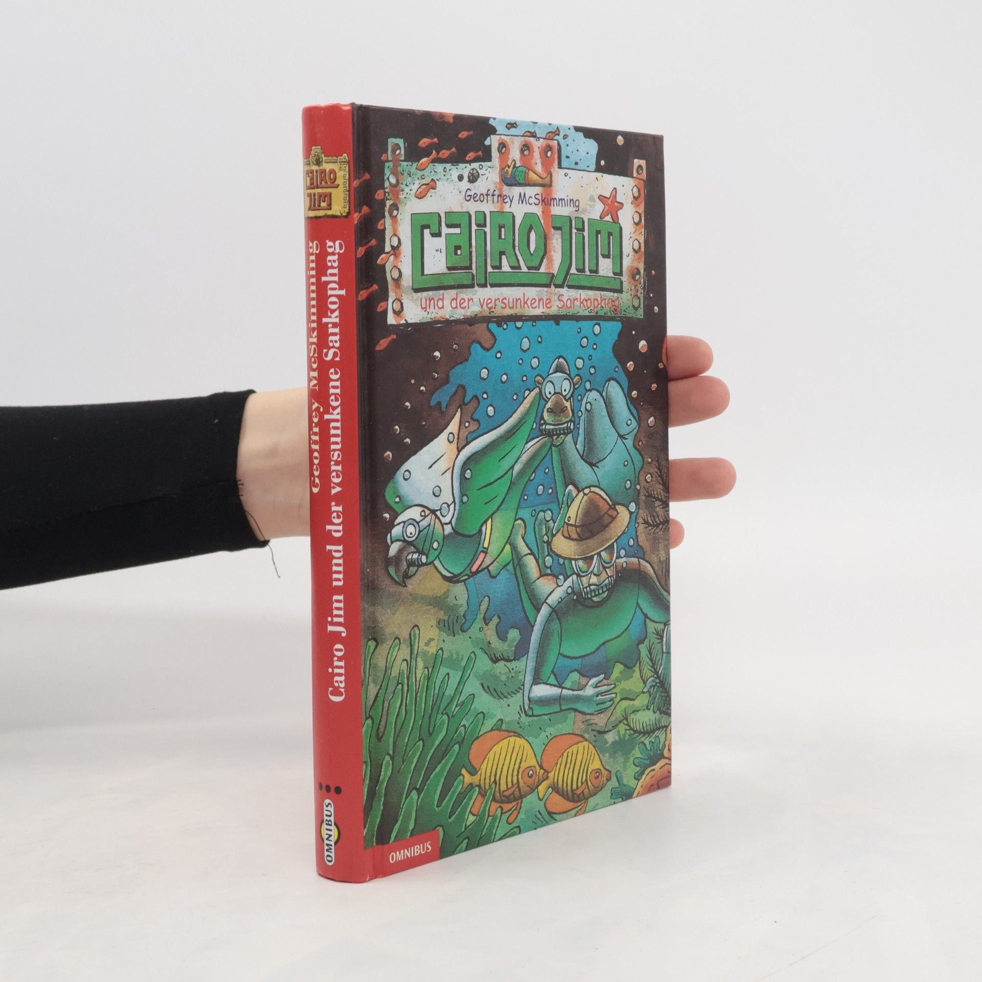 Cairo Jim und der versunkene Sarkophag