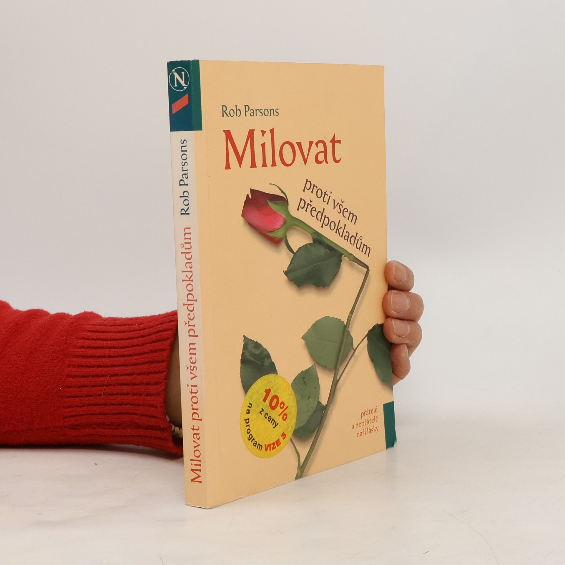 Rob Parsons Milovat proti všem předpokladům