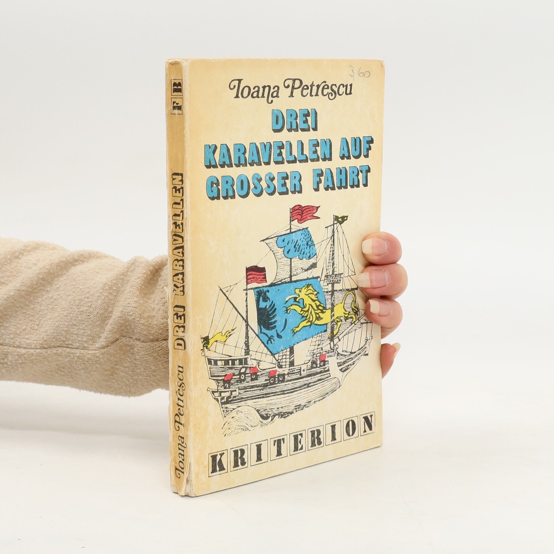 Ioana Petrescu Drei Karavellen auf grosser Fahrt