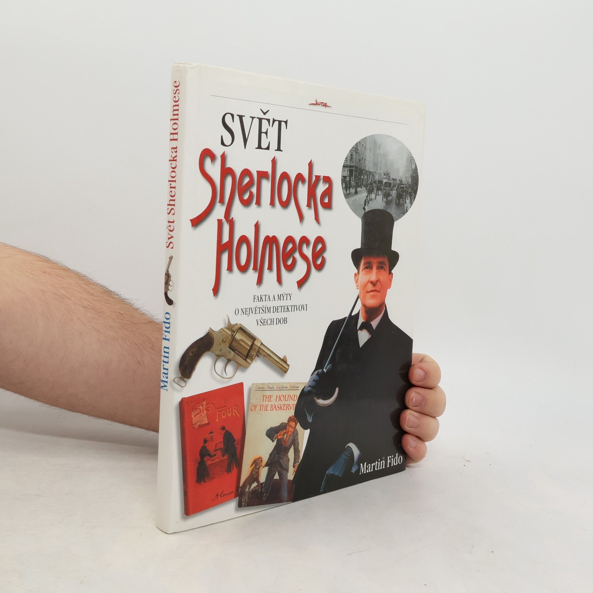 Martin Fido Svět Sherlocka Holmese