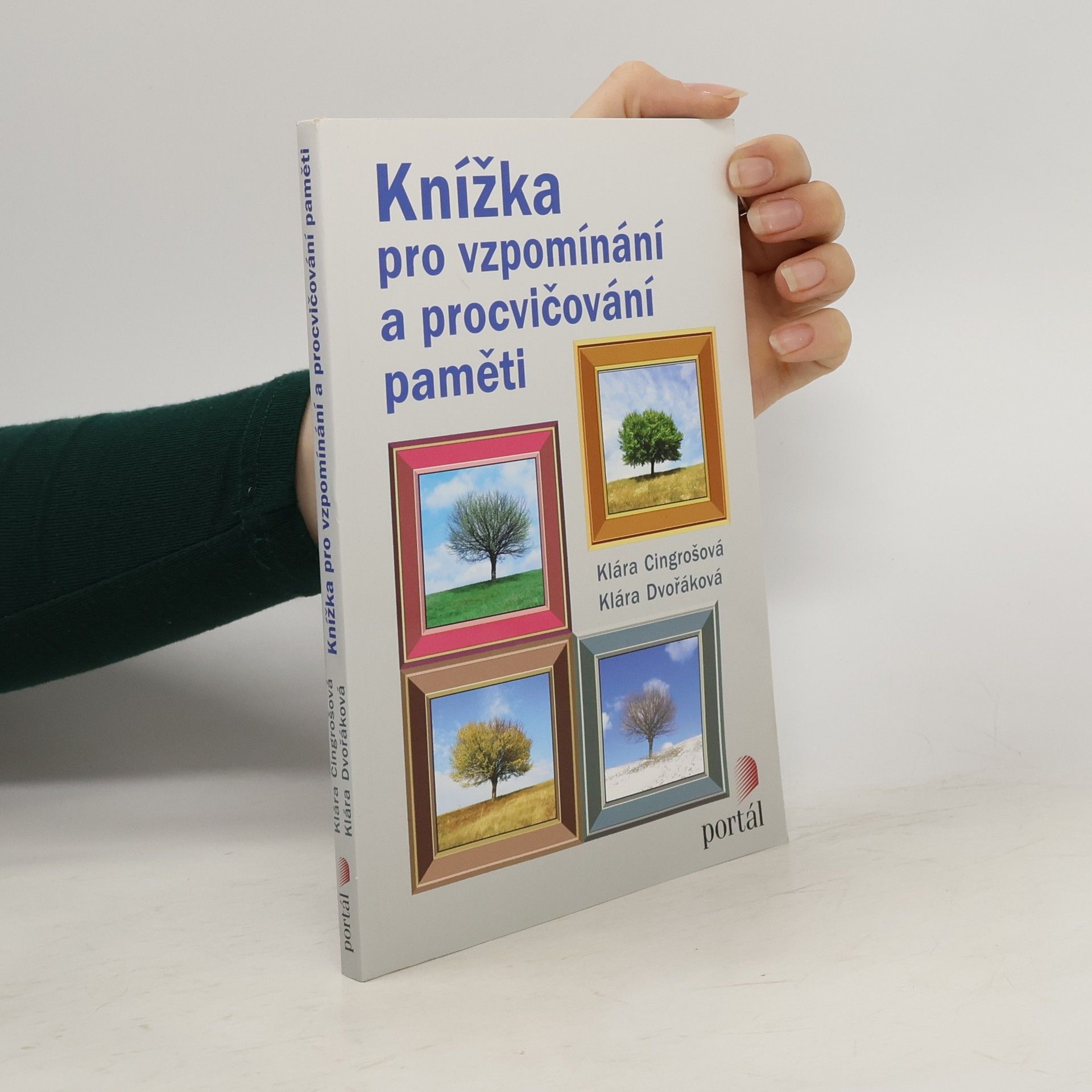 Klára Cingrošová Knížka pro vzpomínání a procvičování paměti