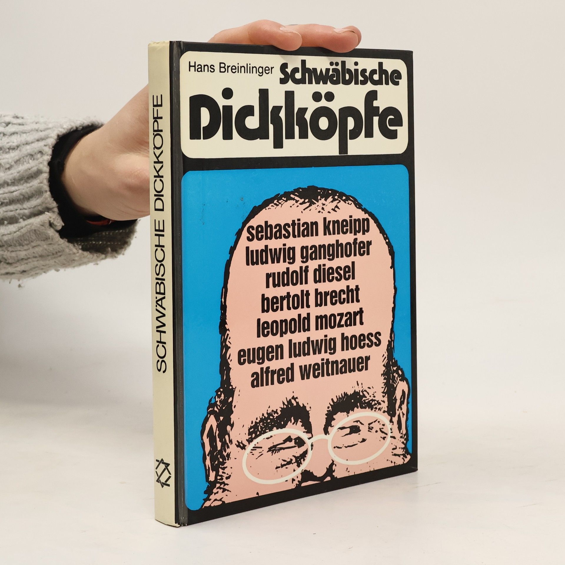Hans Breinlinger Schwäbische Dickköpfe