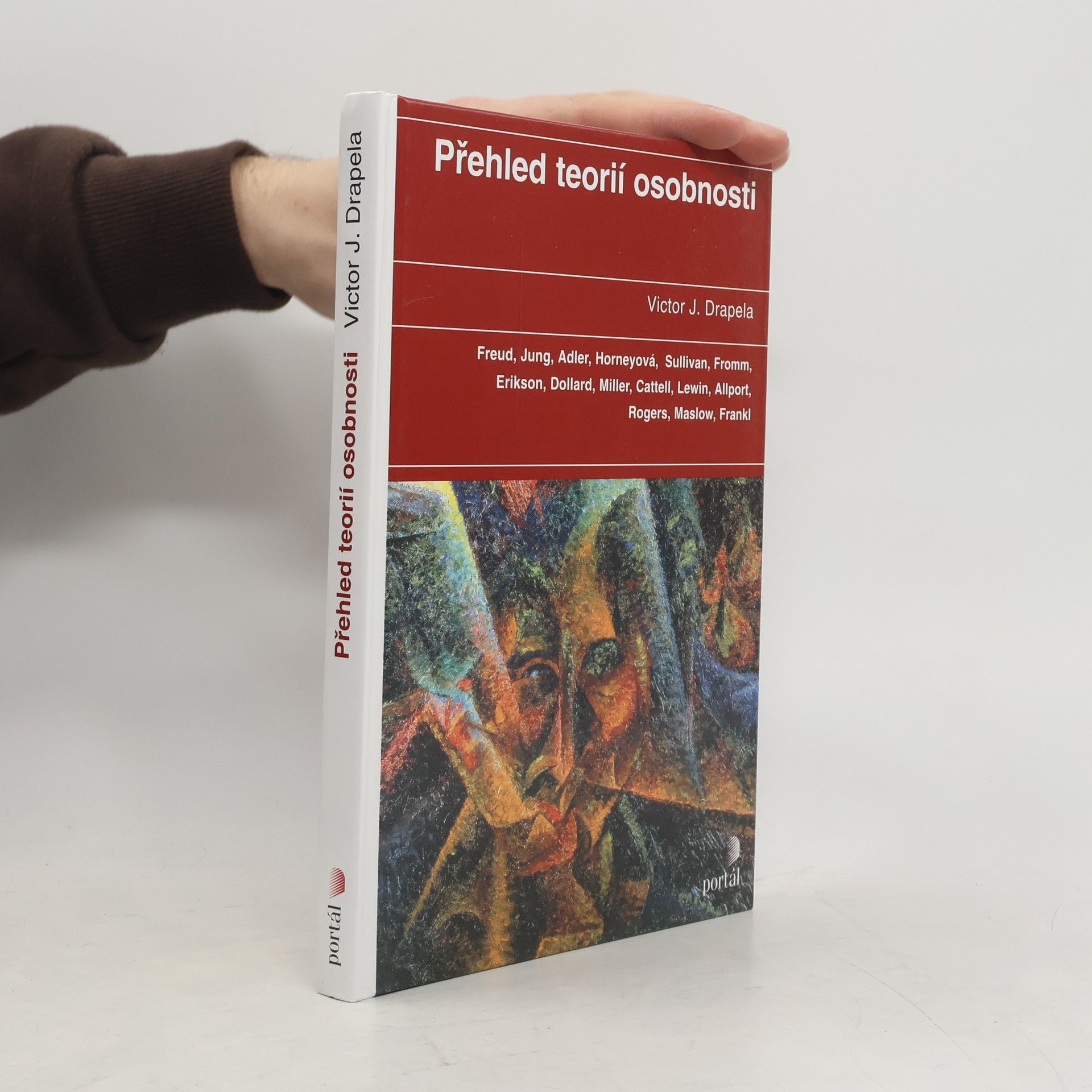Viktor J. Drapela Přehled teorií osobnosti