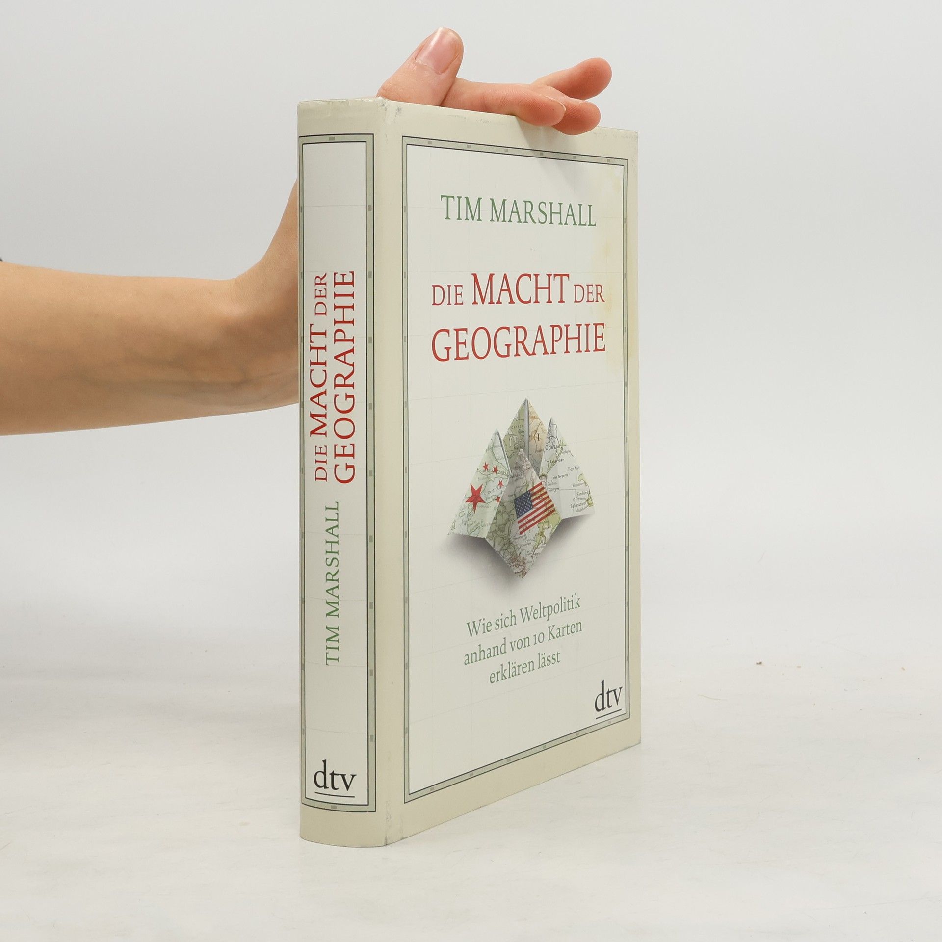 Tim Marshall Die Macht der Geographie