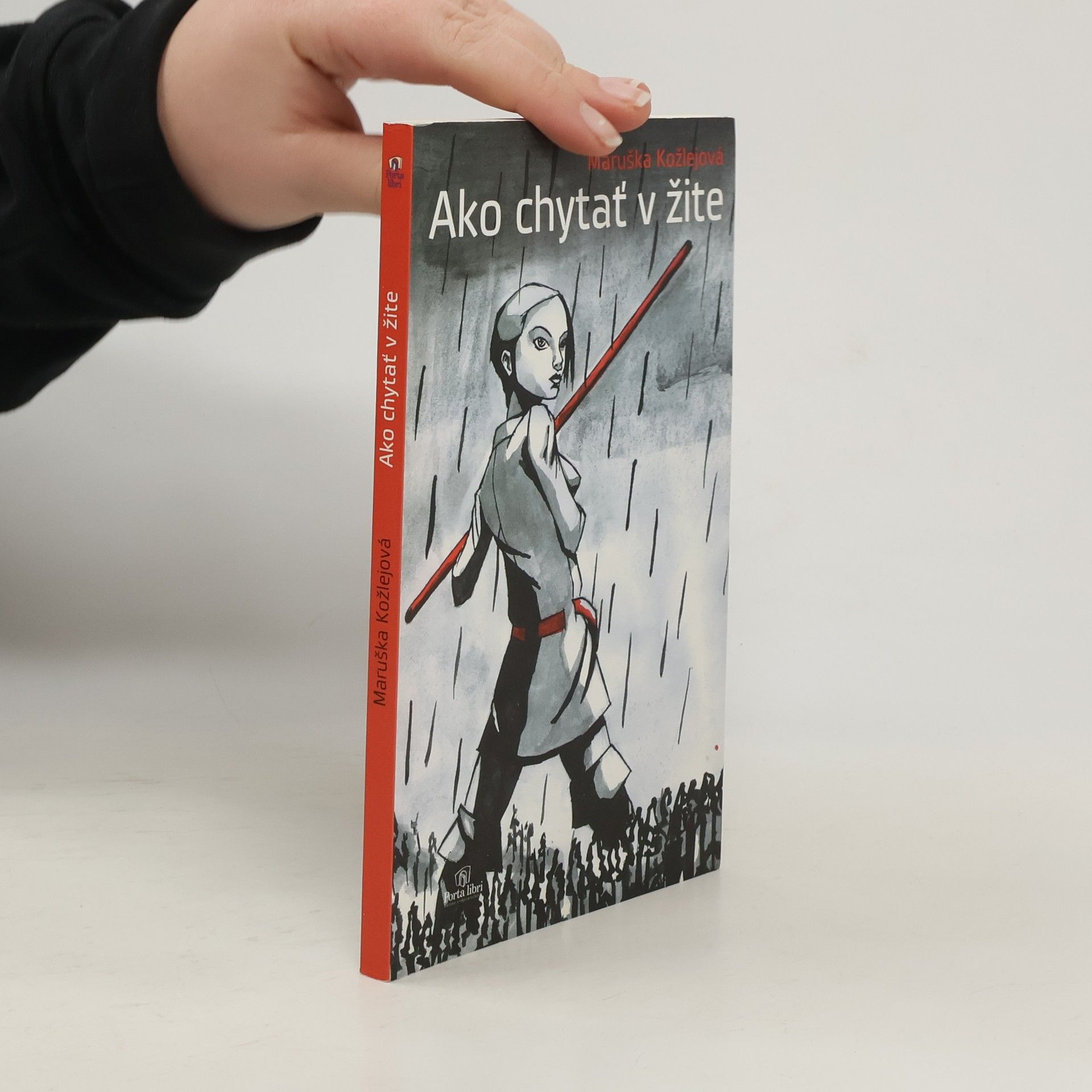 Maruška Kožlejová Ako chytať v žite