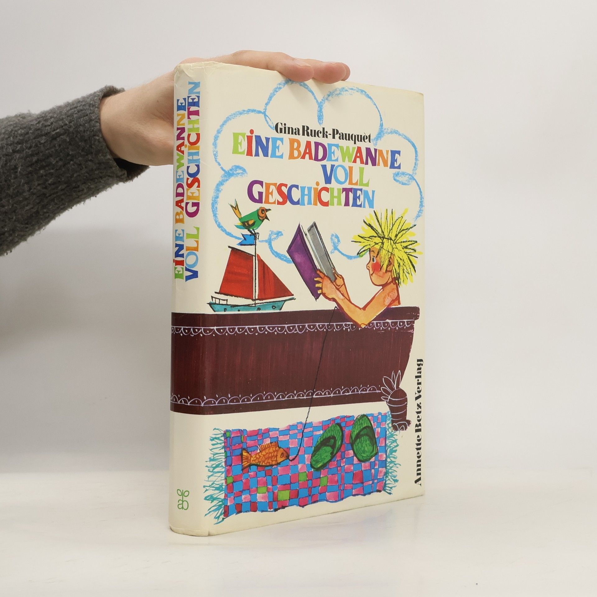 Gina Ruck-Pauquèt Eine Badewanne voll Geschichten