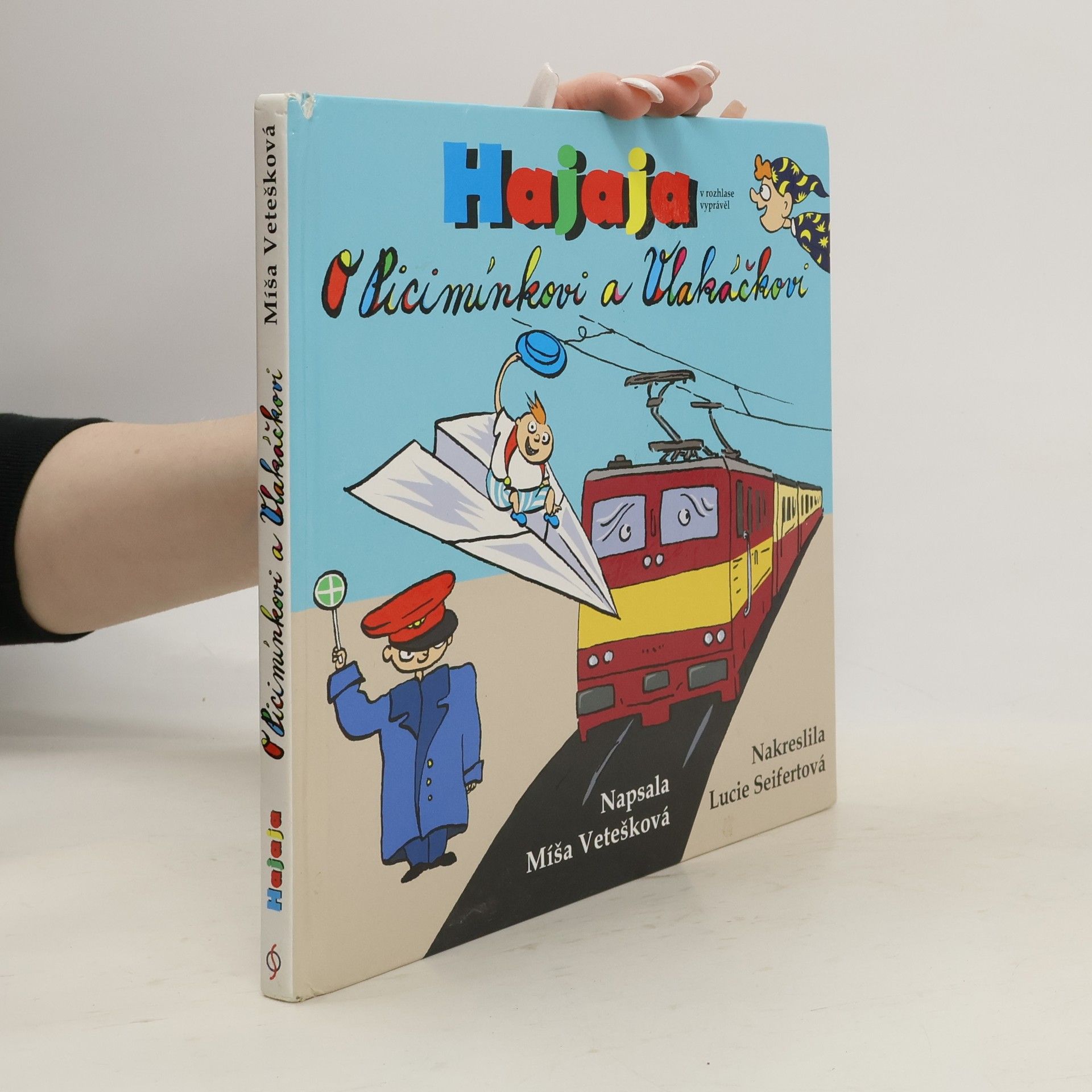 O Picimínkovi a Vlakáčkovi