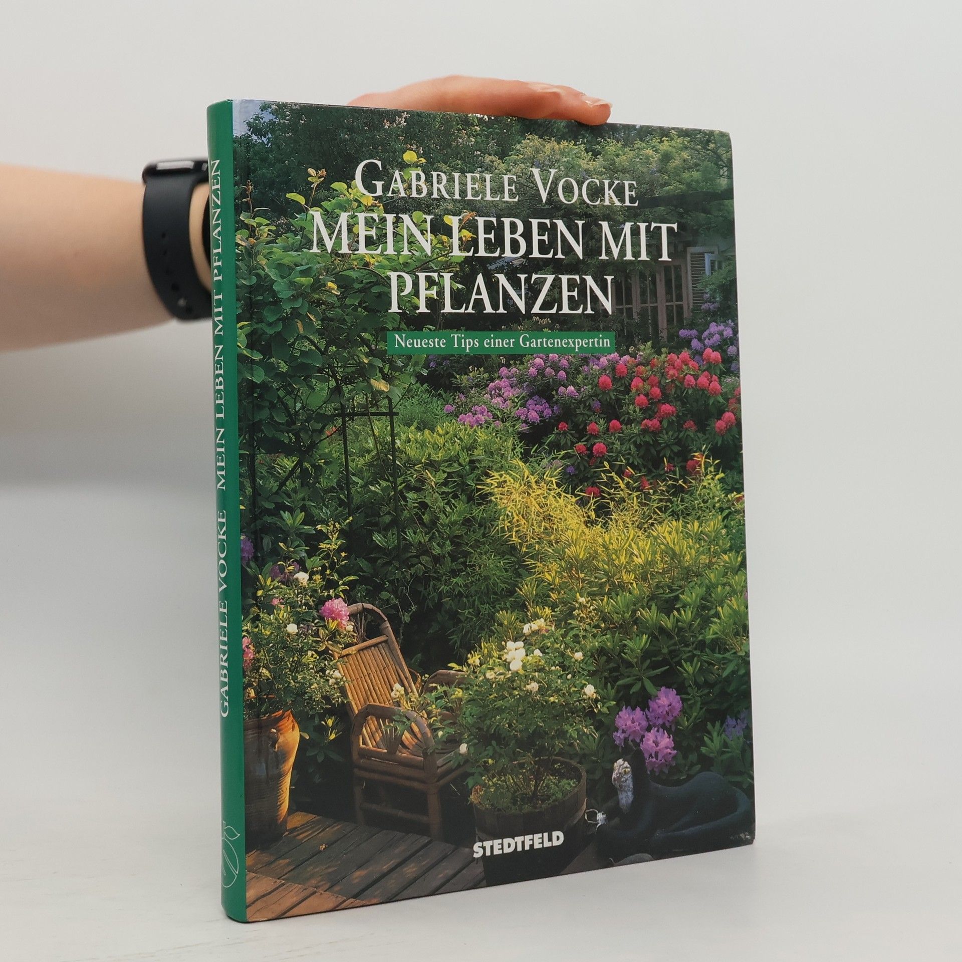 Gabrielle Vocke Mein Leben mit Pflanzen