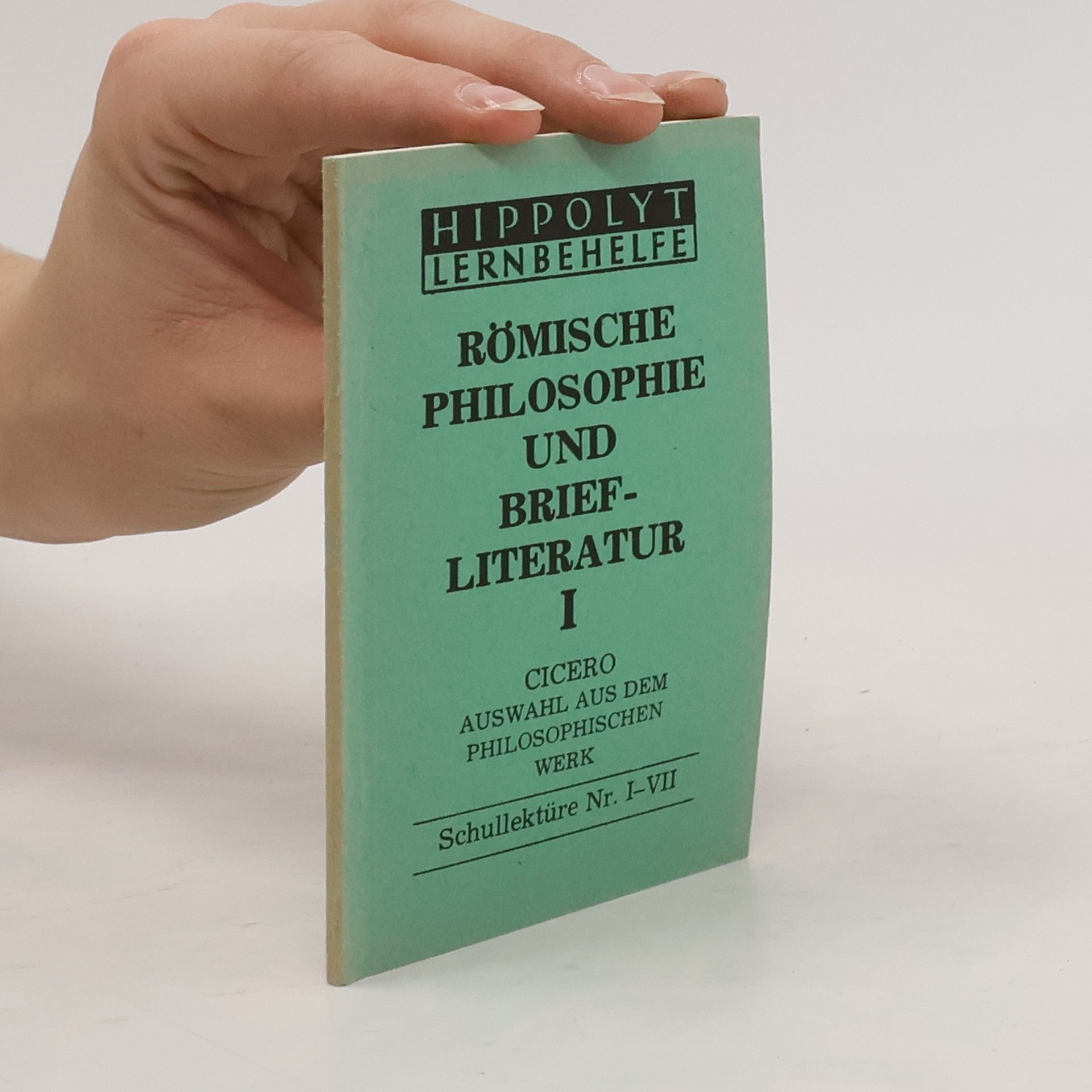 Marcus Tullius Cicero Römische Philosophie und Briefliteratur