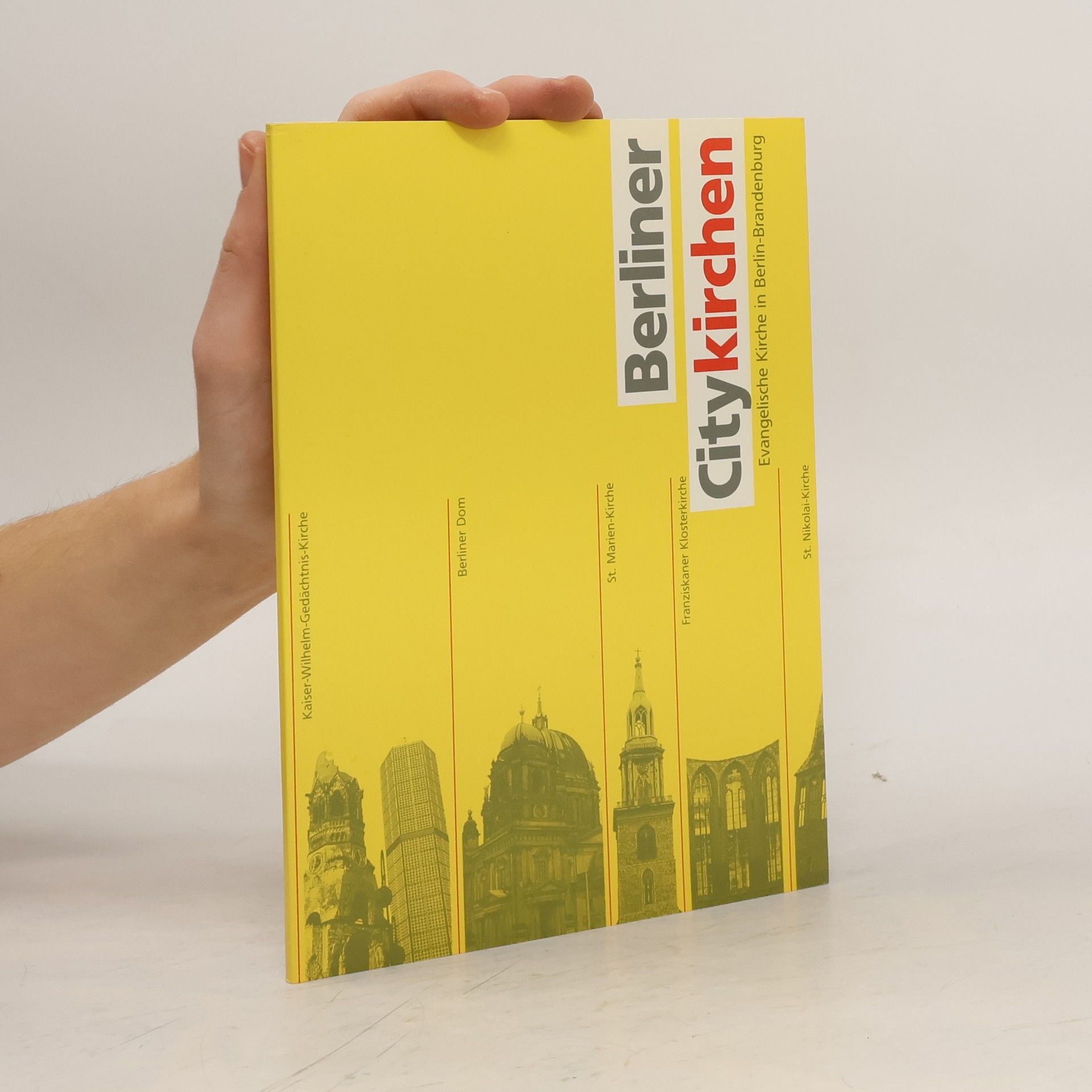 Autorenkollektiv Berliner Citykirchen der Evangelischen Kirche in Berlin-Brandenburg