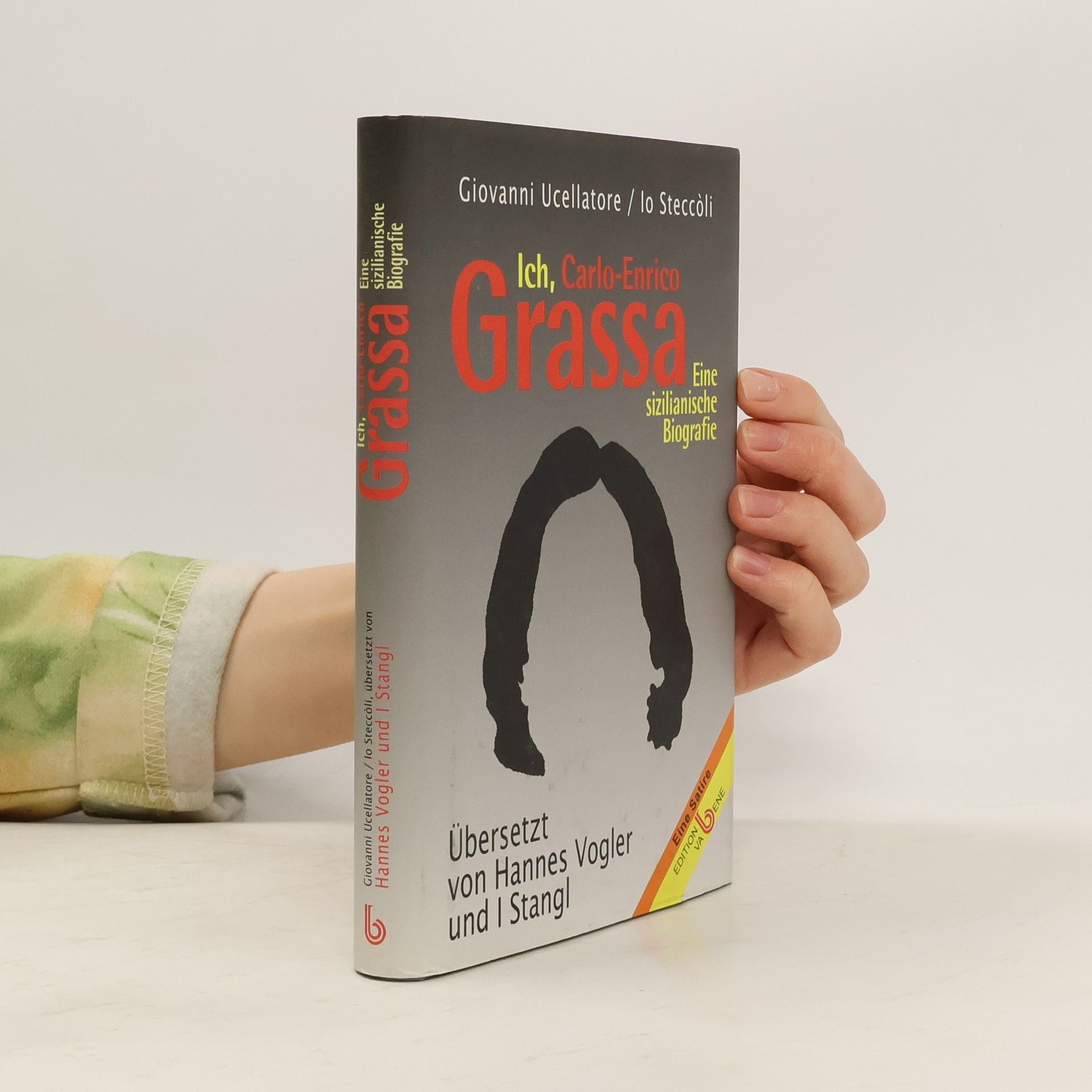 Hannes Vogler Ich, Carlo-Enrico Grassa