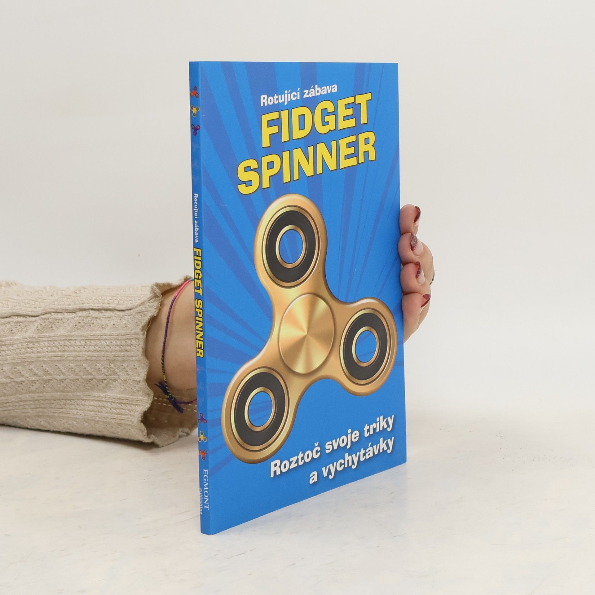 AA.VV. Fidget spinner. Rotující zábava