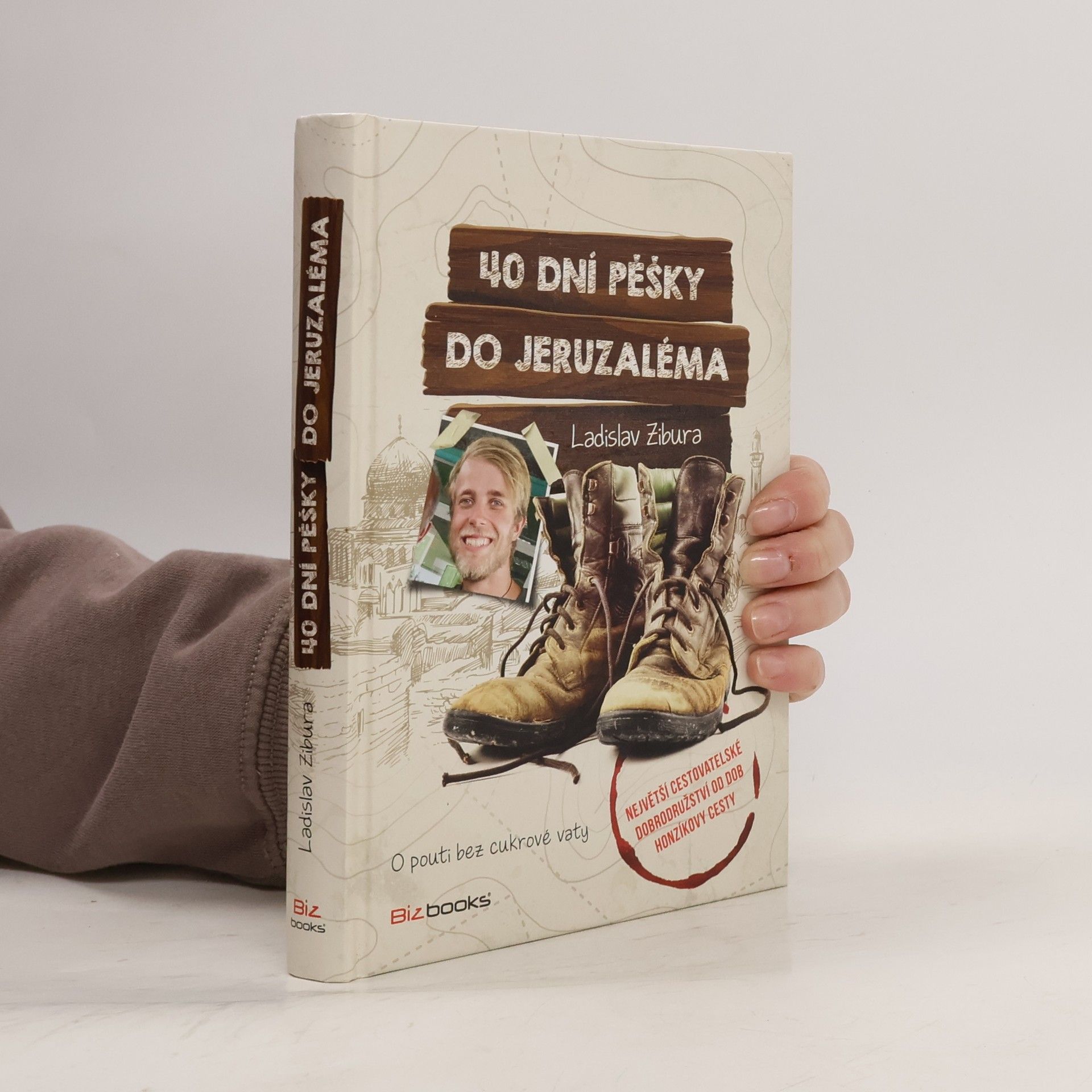 Ladislav Zibura 40 dní pěšky do Jeruzaléma