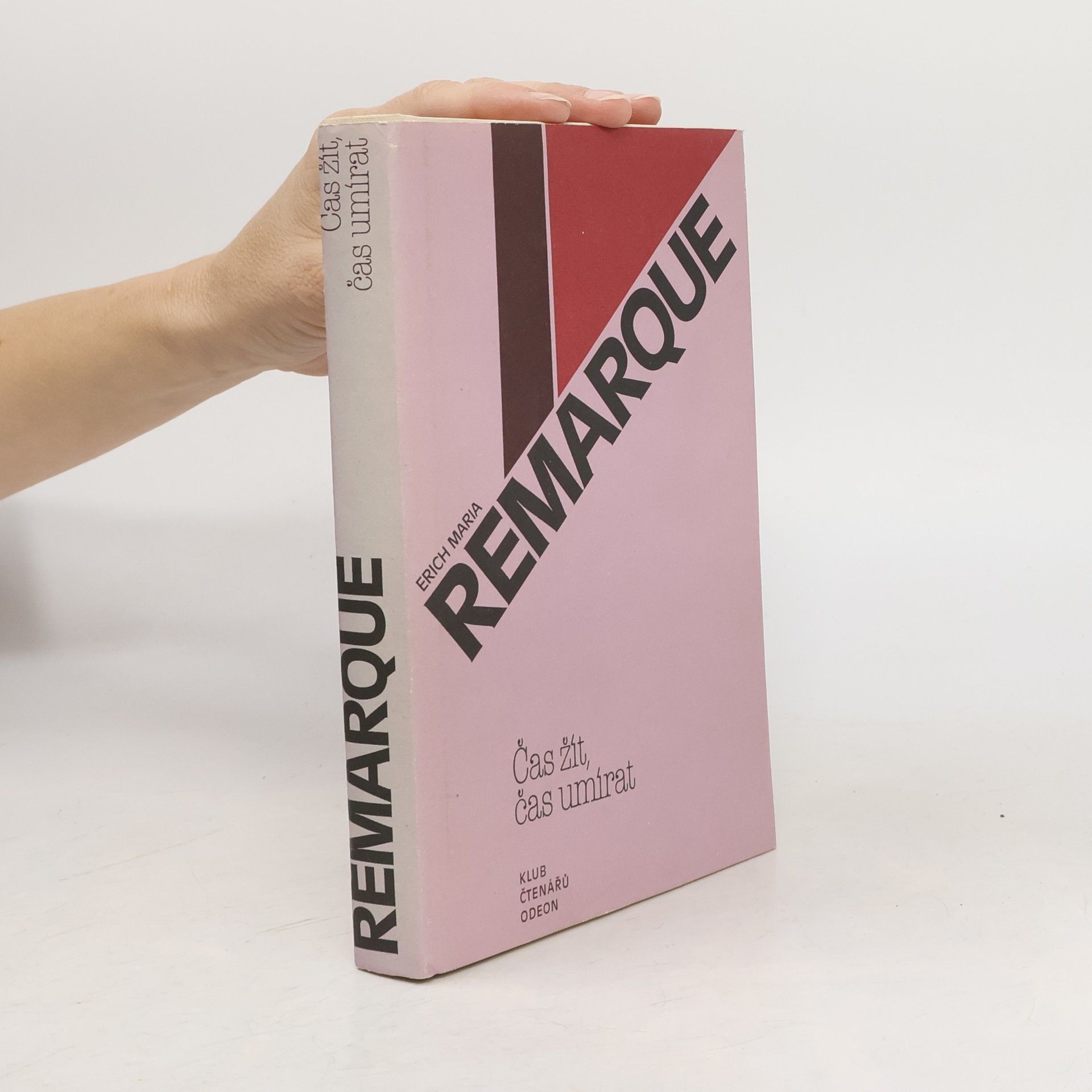 Erich Maria Remarque Čas žít, čas umírat