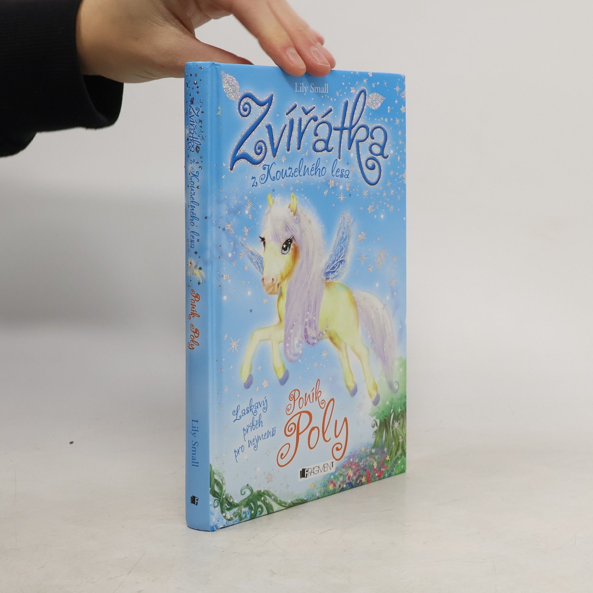 Lily Small Zvířátka z Kouzelného lesa. Poník Poly