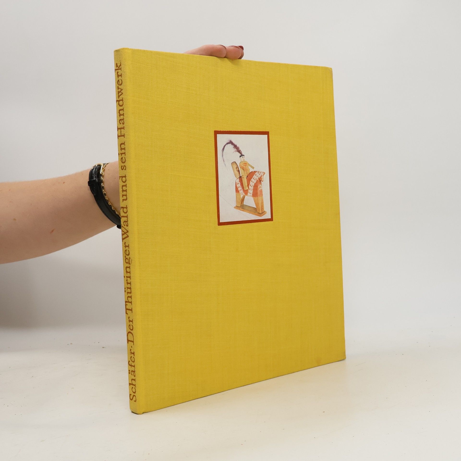 Carl Schäfer Der Thüringer Wald und sein Handwerk