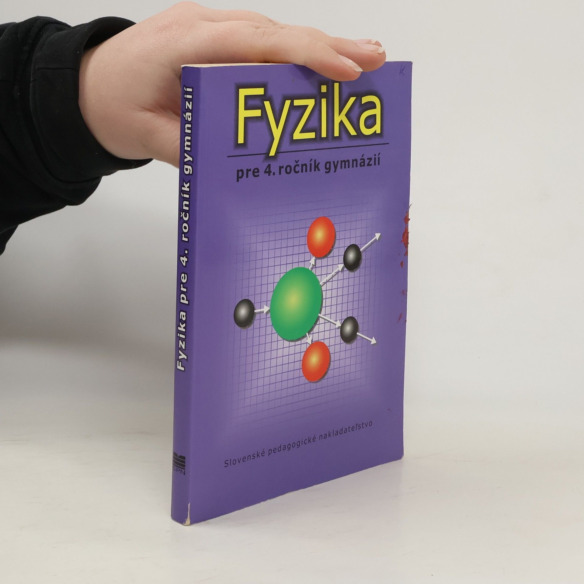 Autores varios Fyzika pre 4. ročník gymnázií