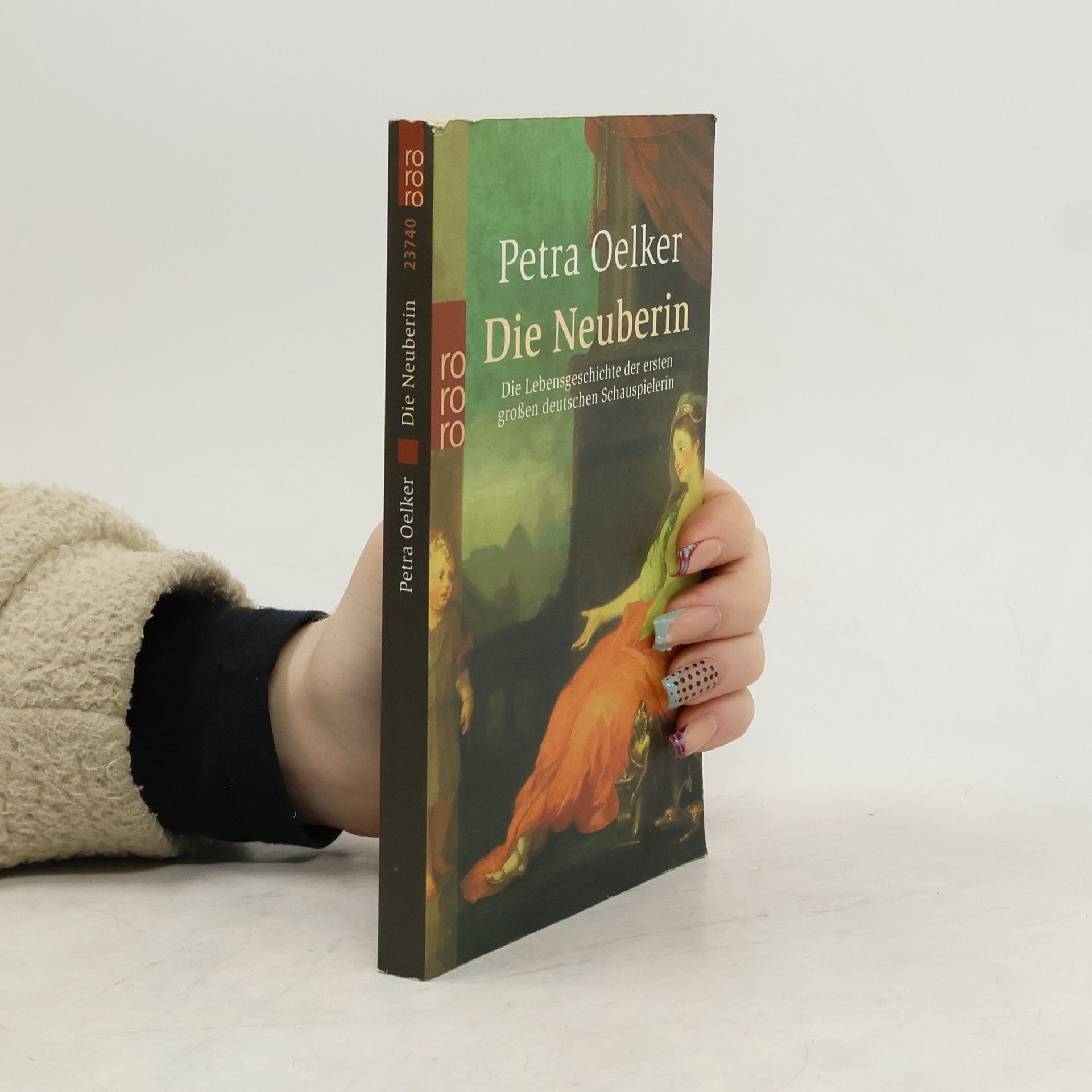 Petra Oelker Die Neuberin