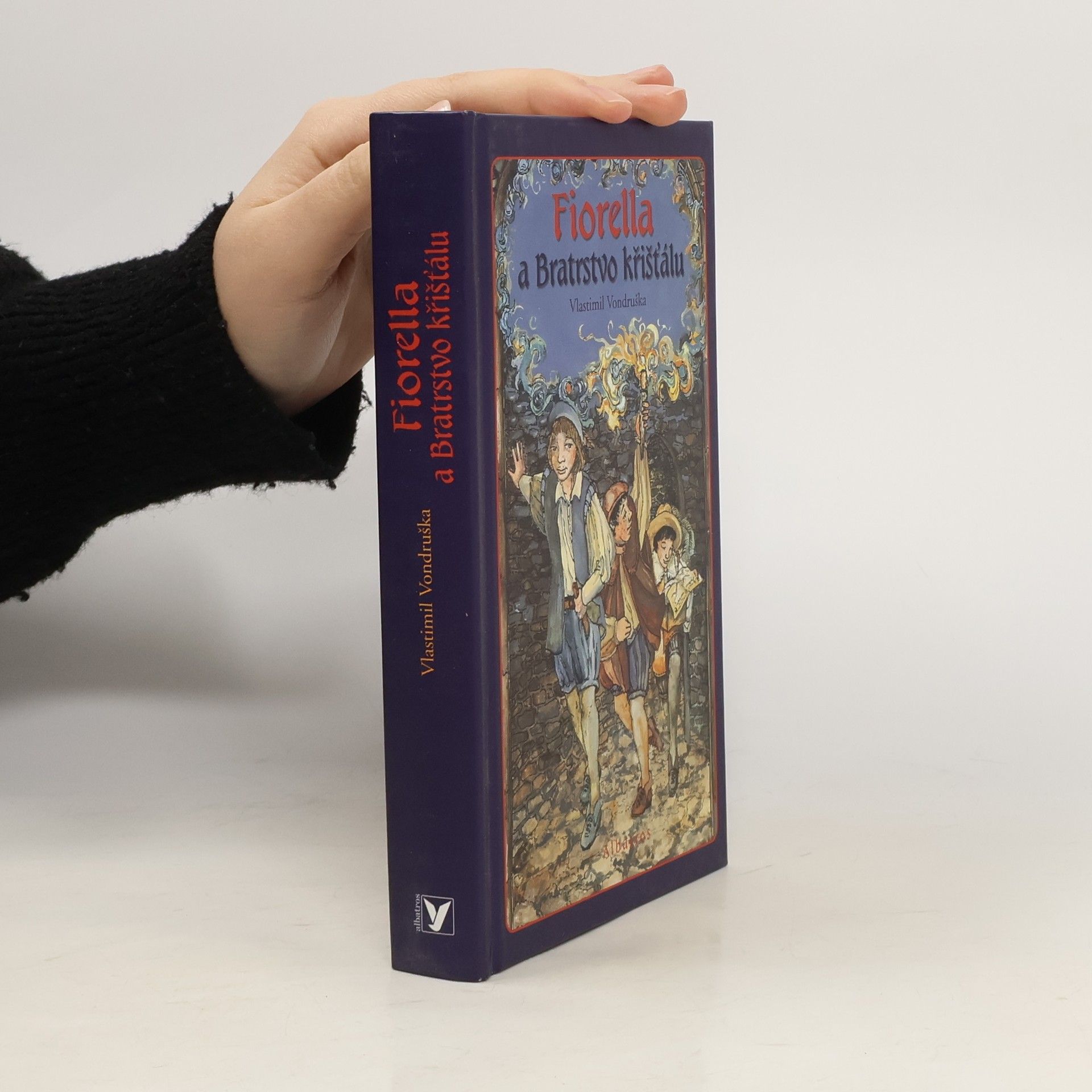 Vlastimil Vondruška Fiorella a Bratrstvo křišťálu