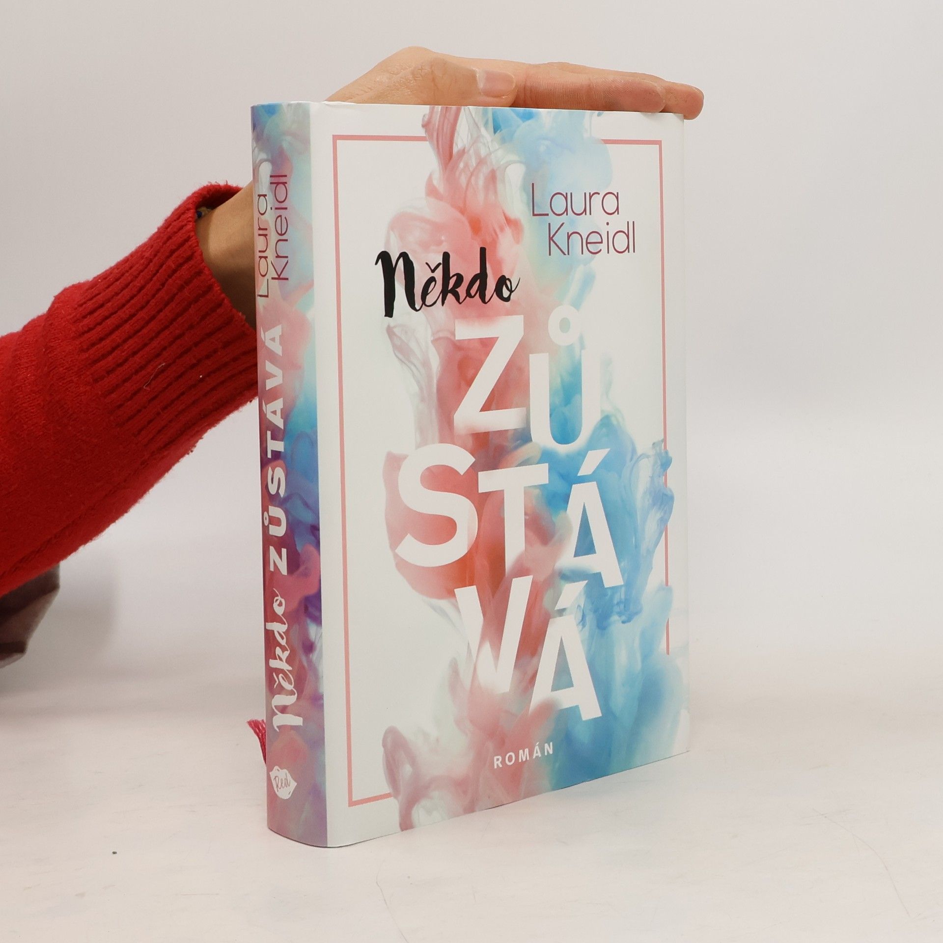 Laura Kneidl Někdo zůstává