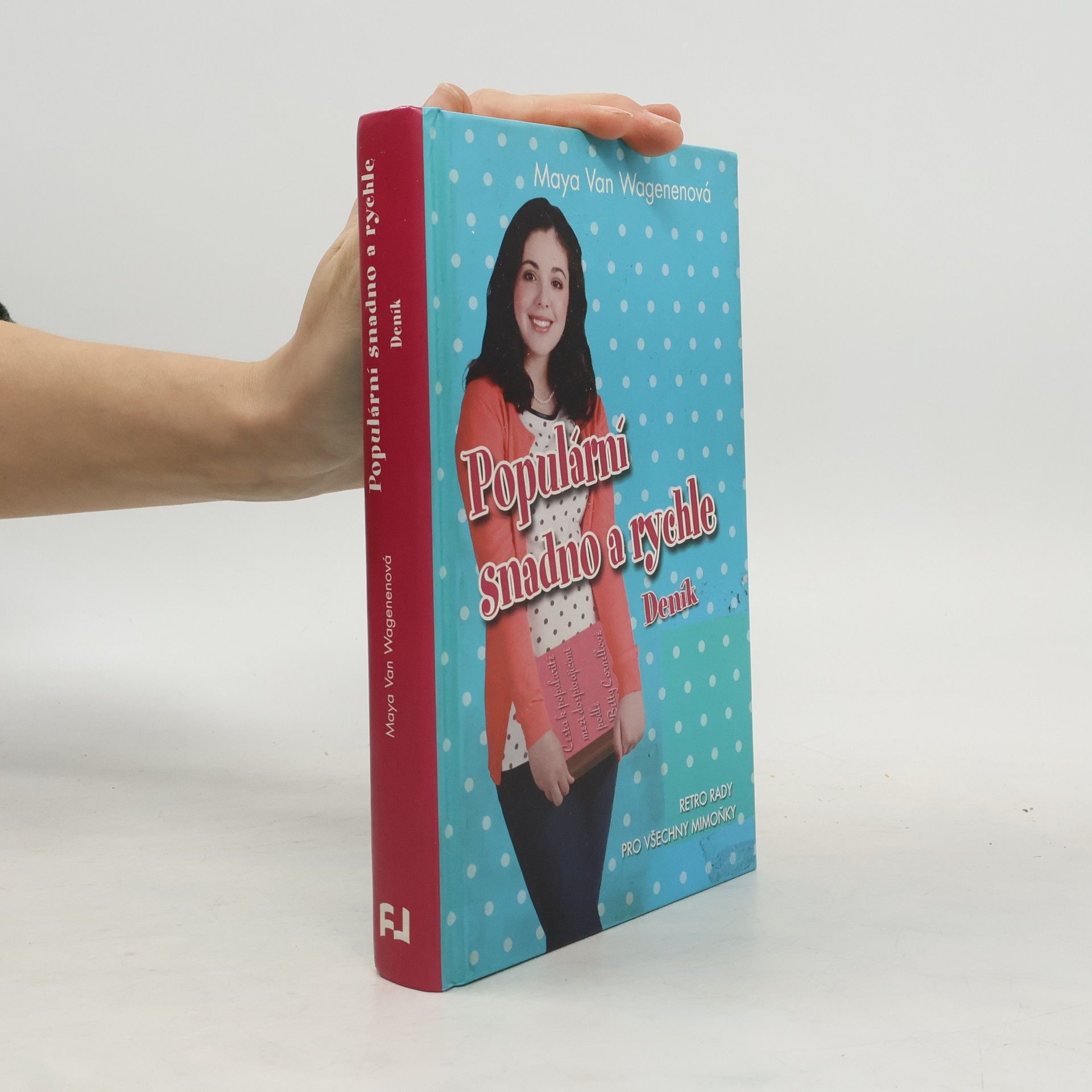 Maya van Wagenen Populární snadno a rychle