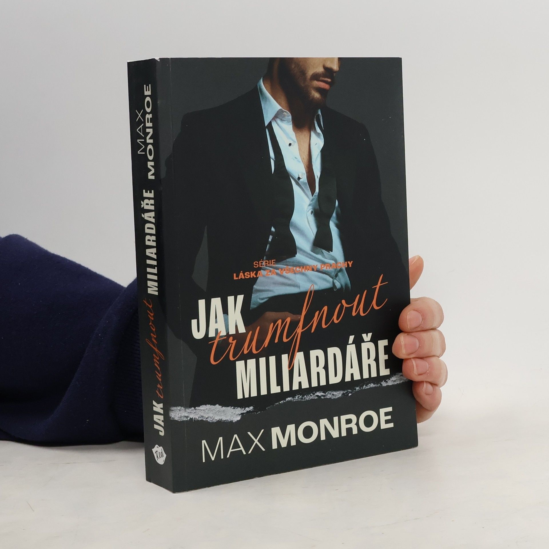 Max Monroe Jak trumfnout miliardáře