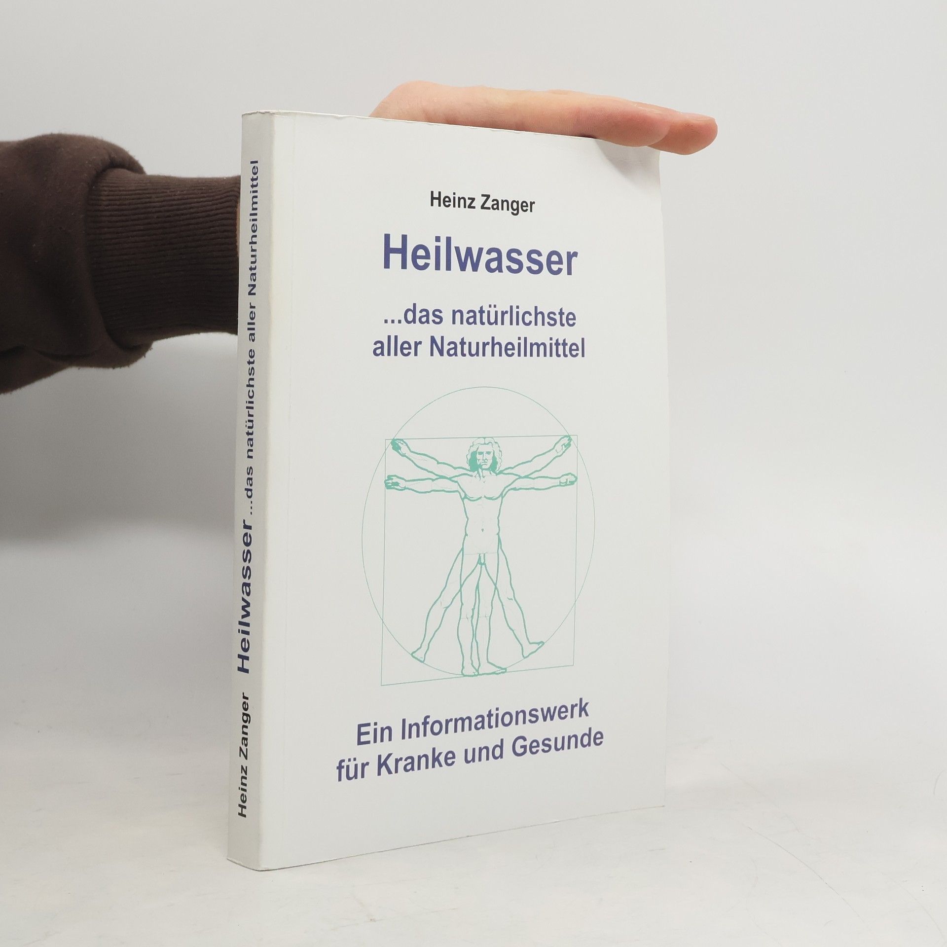 Heinz Zanger Heilwasser… das natürlichste aller Naturheilmittel