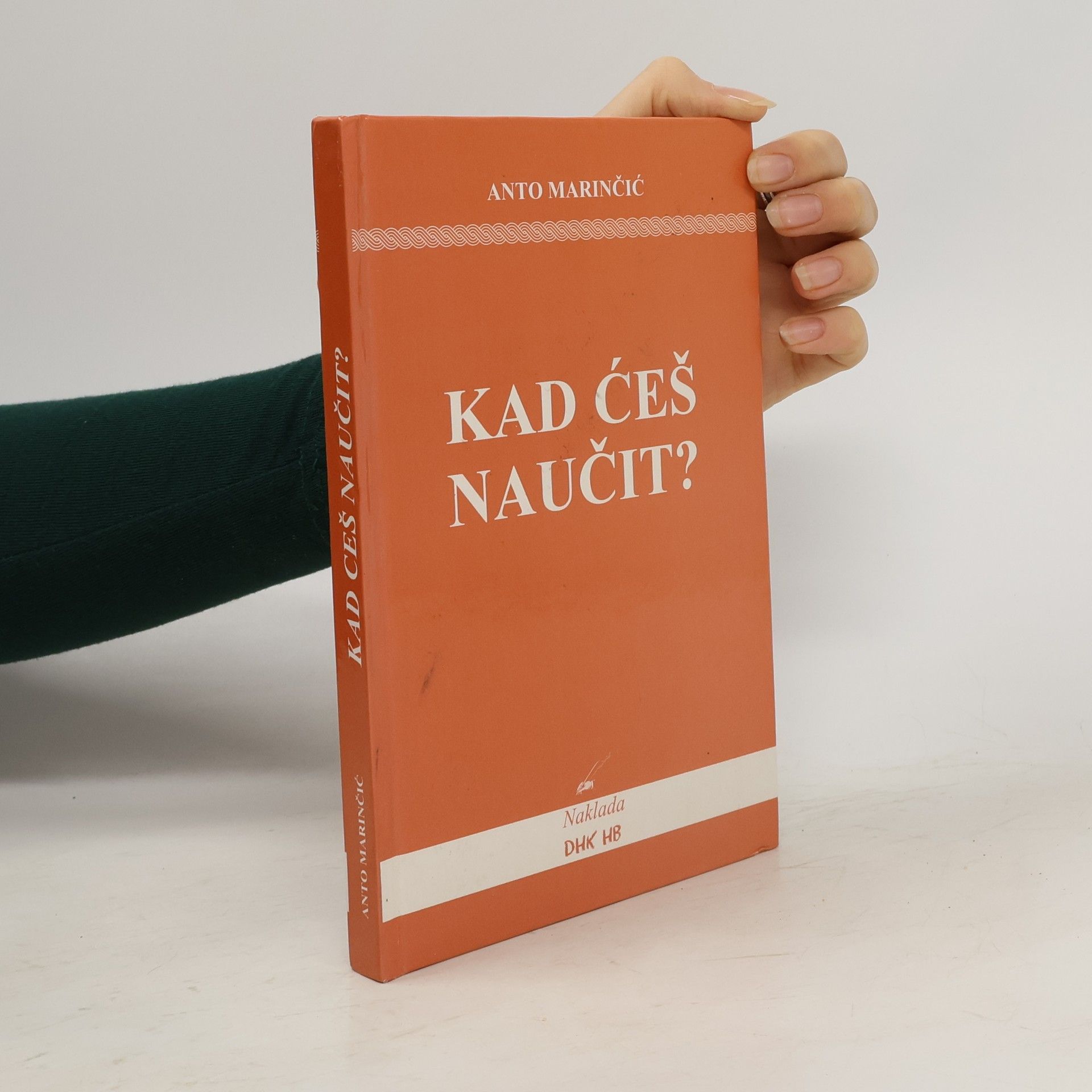 Anto Marincic Kad ćeš naučit?