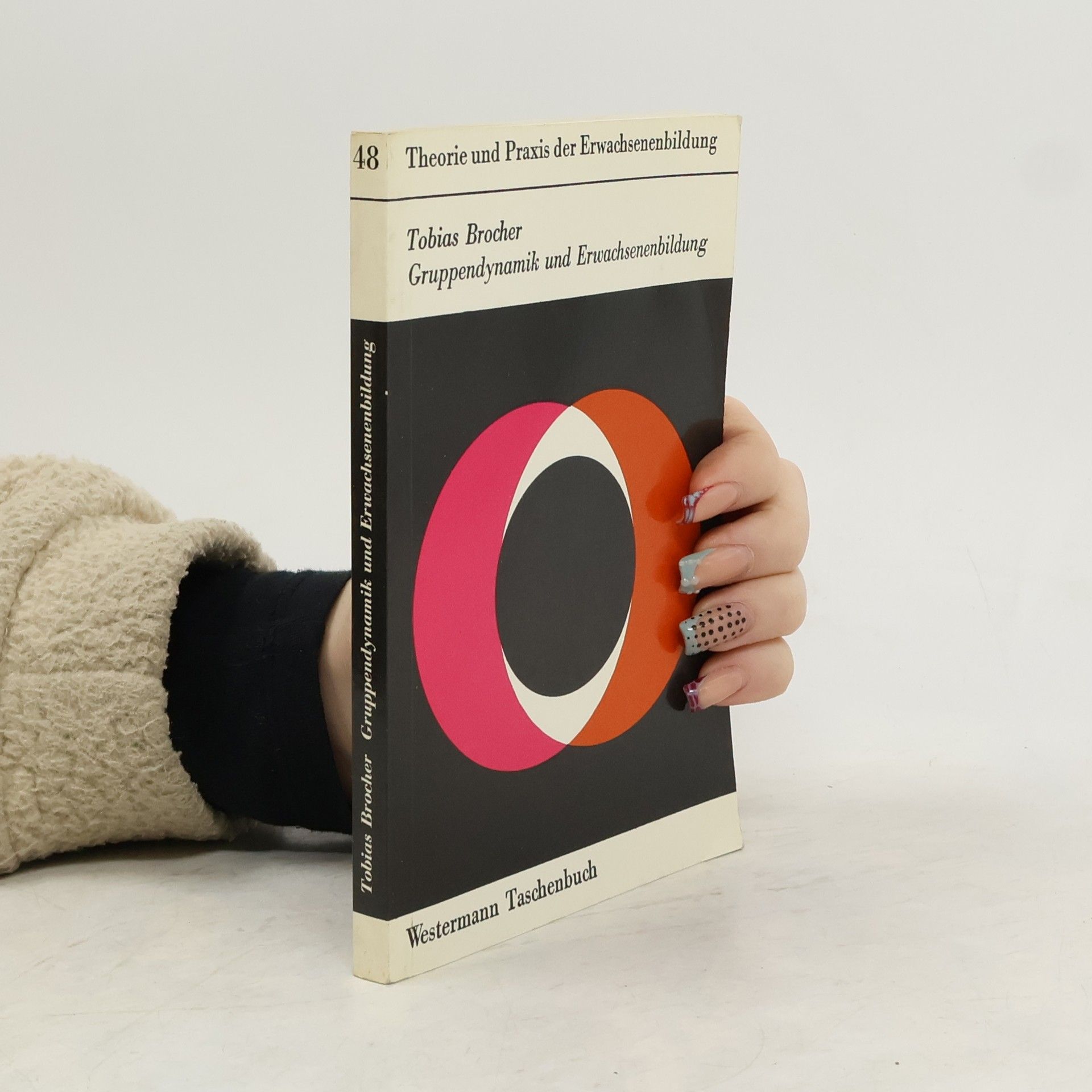 Tobias Brocher Gruppendynamik und Erwachsenenbildung