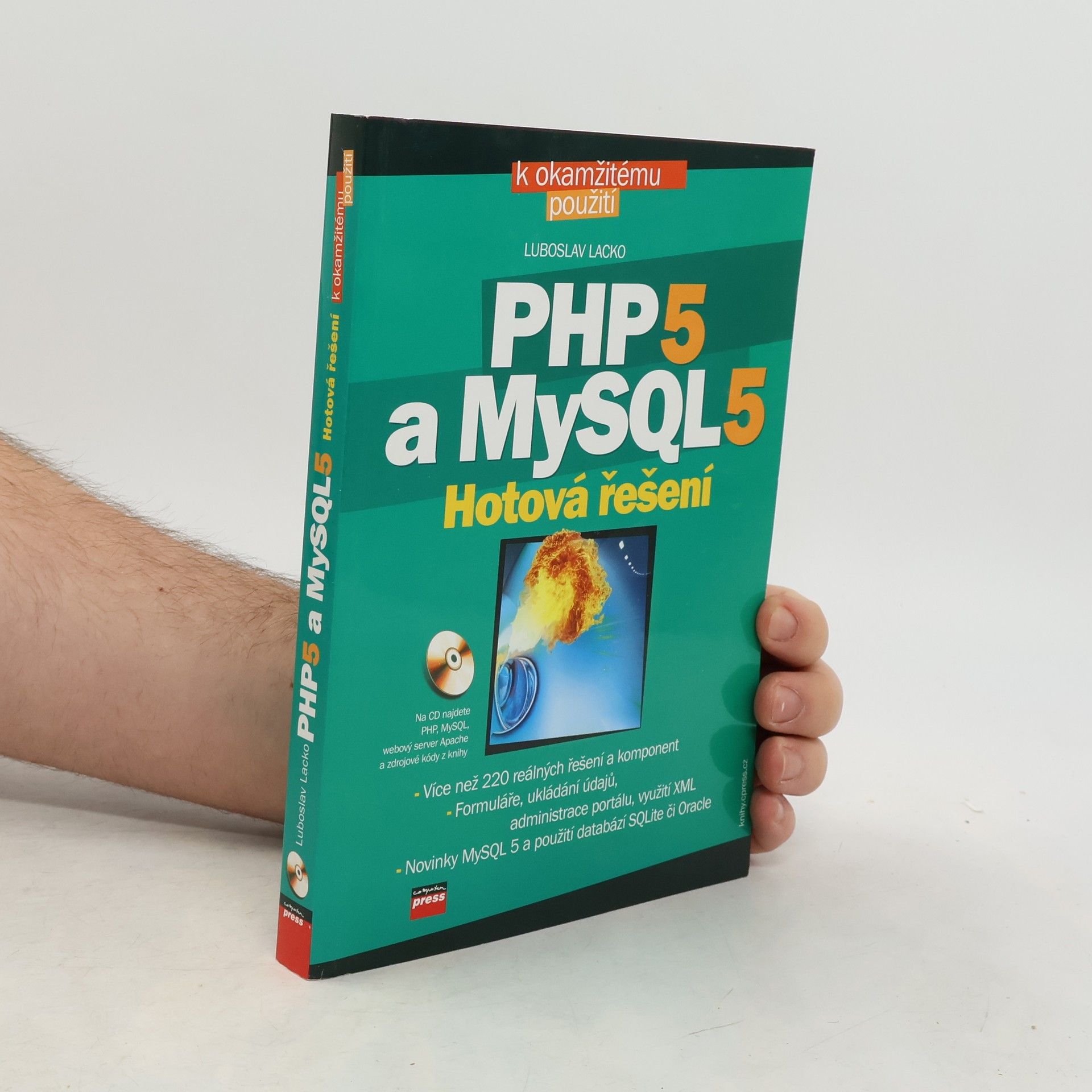 PHP 5 a MySQL 5. Hotová řešení