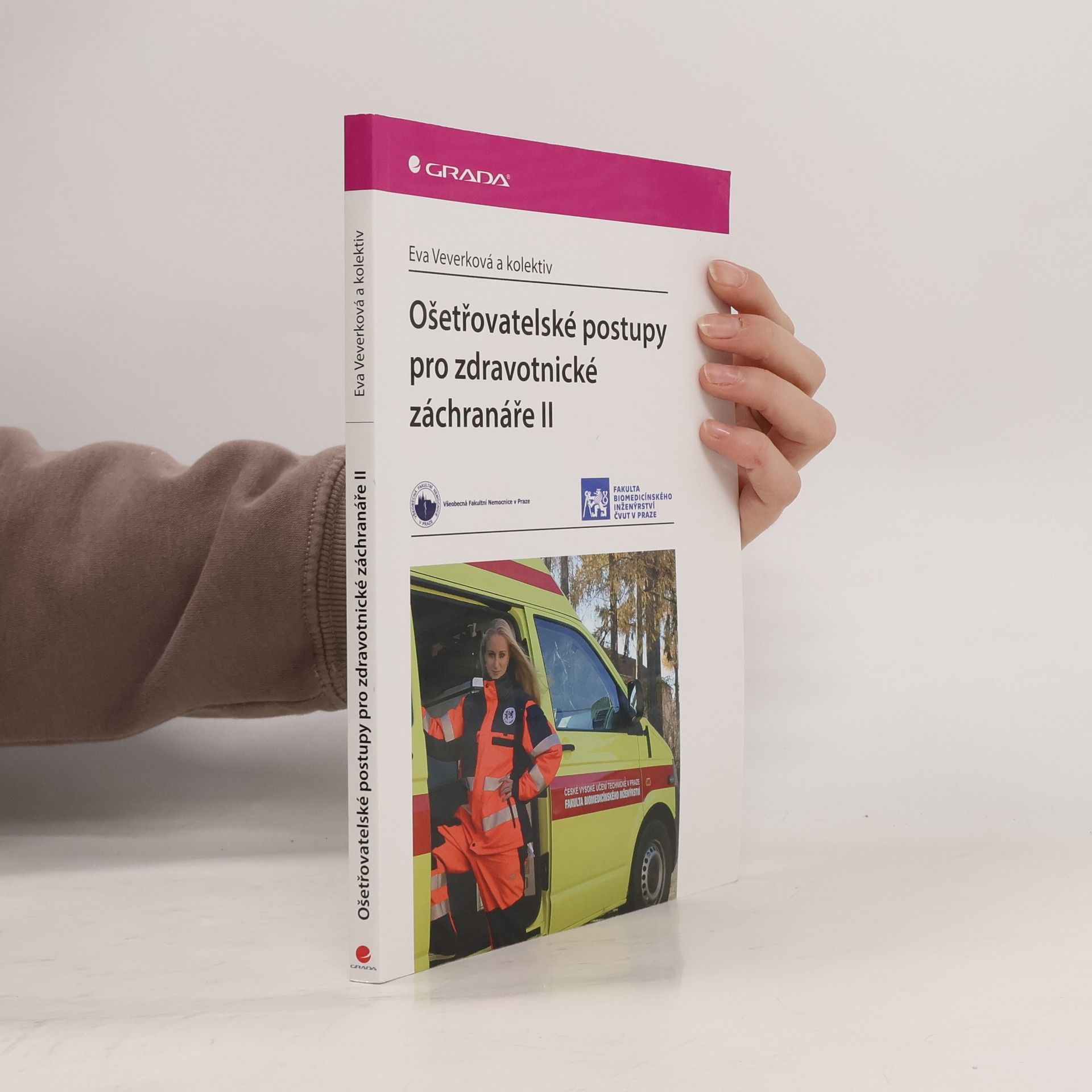 Ošetřovatelské postupy pro zdravotnické záchranáře II