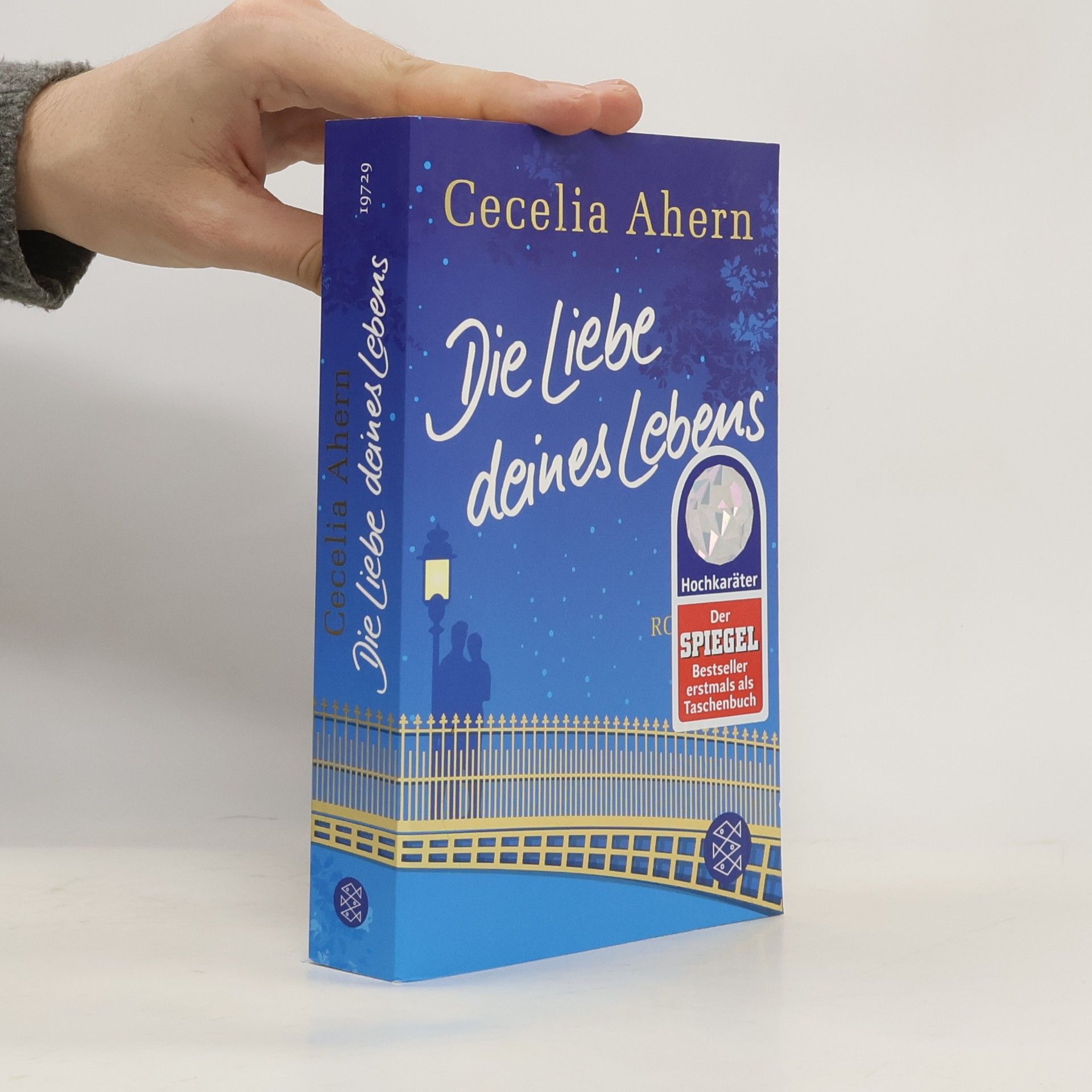 Cecelia Ahern Die Liebe deines Lebens