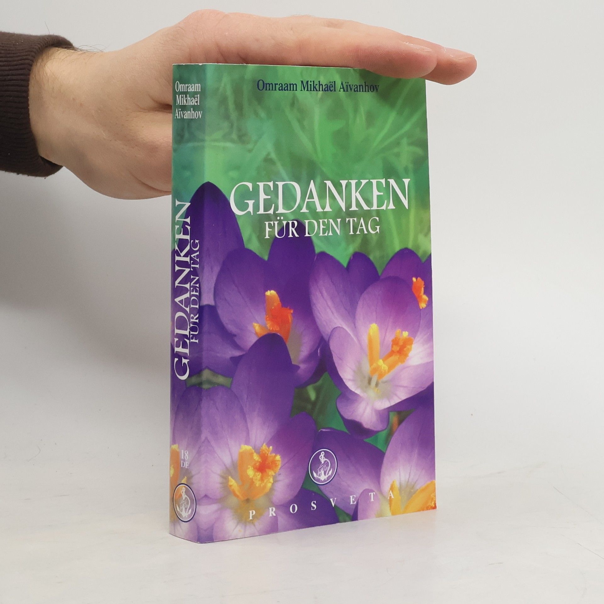 Omraam Mikhaël Aivanhov Gedanken für den Tag