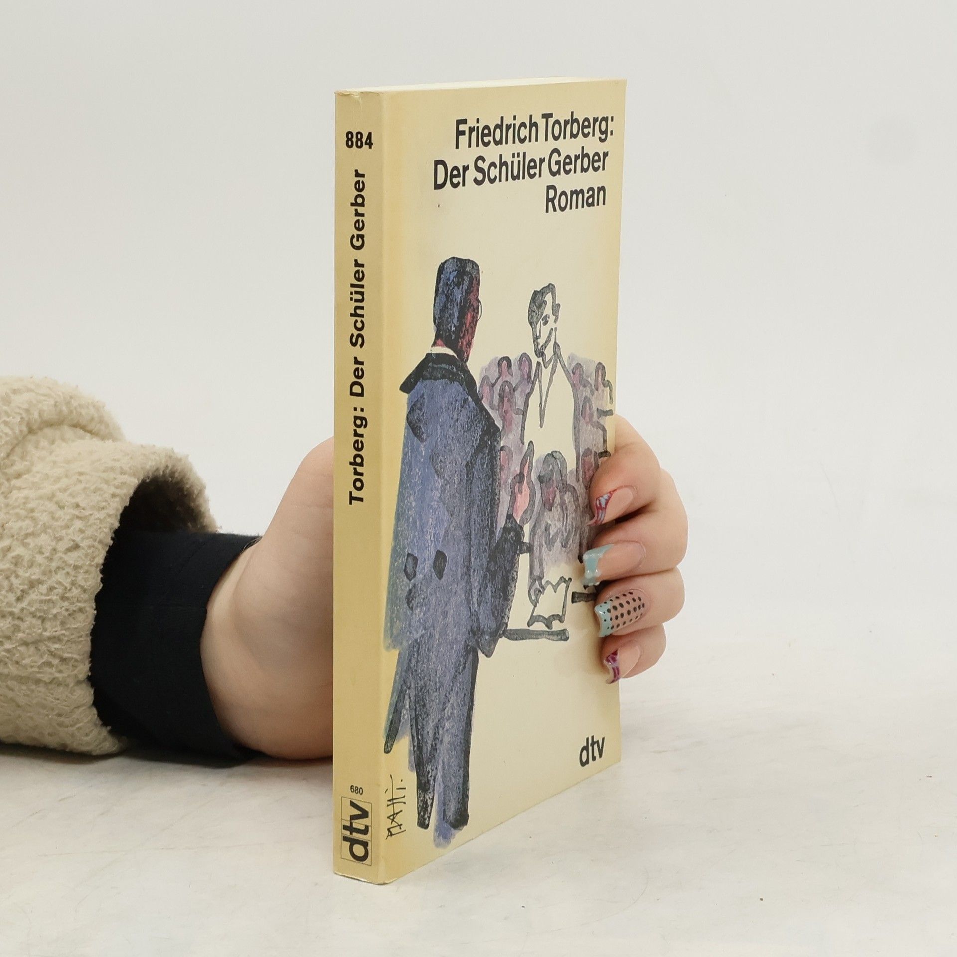 Friedrich Torberg Der Schüler Gerber : Roman