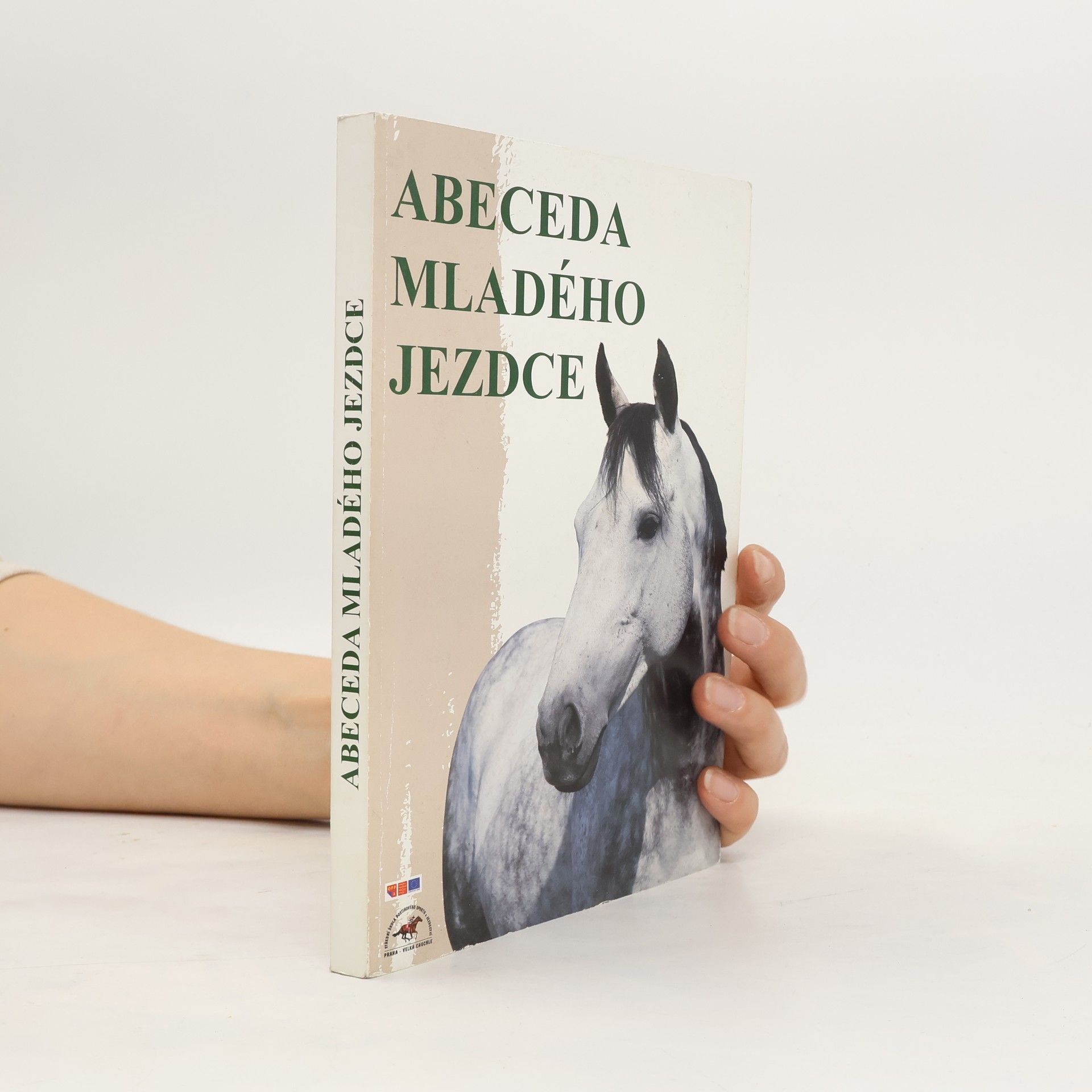 Kolektiv autorů Abeceda mladého jezdce