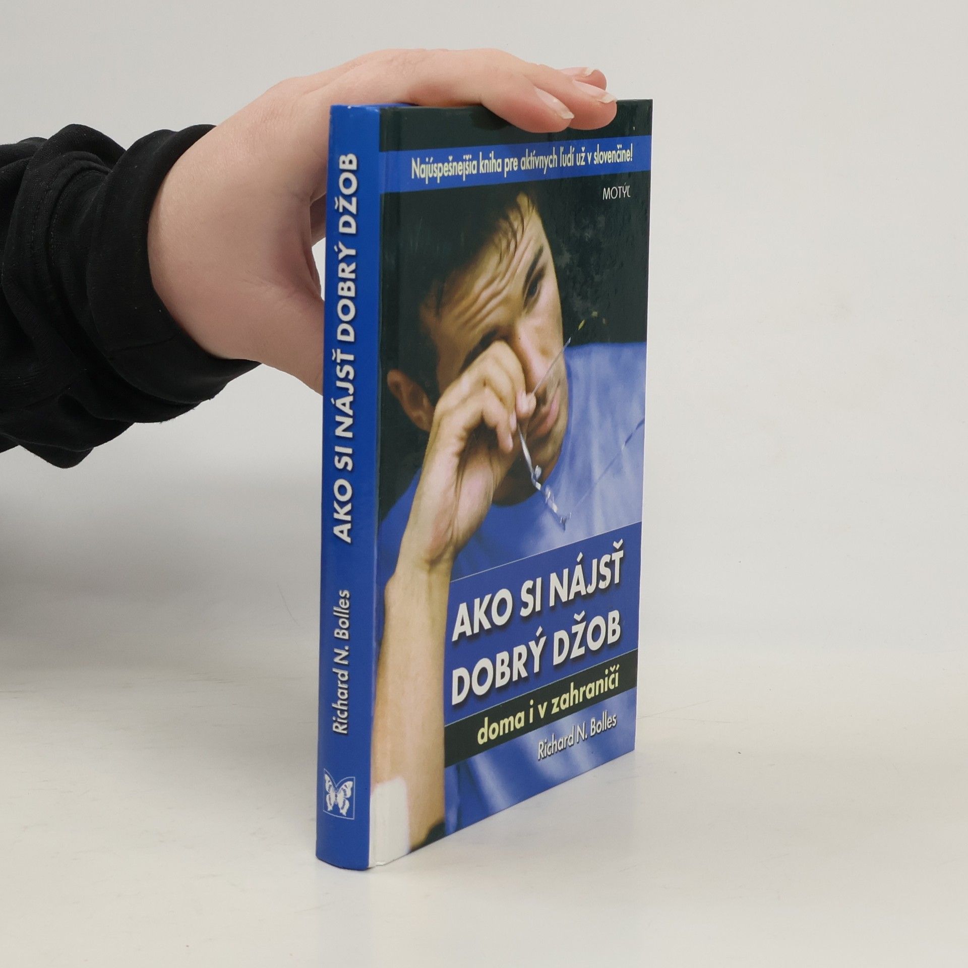 Richard Nelson Bolles Ako si nájsť dobrý job