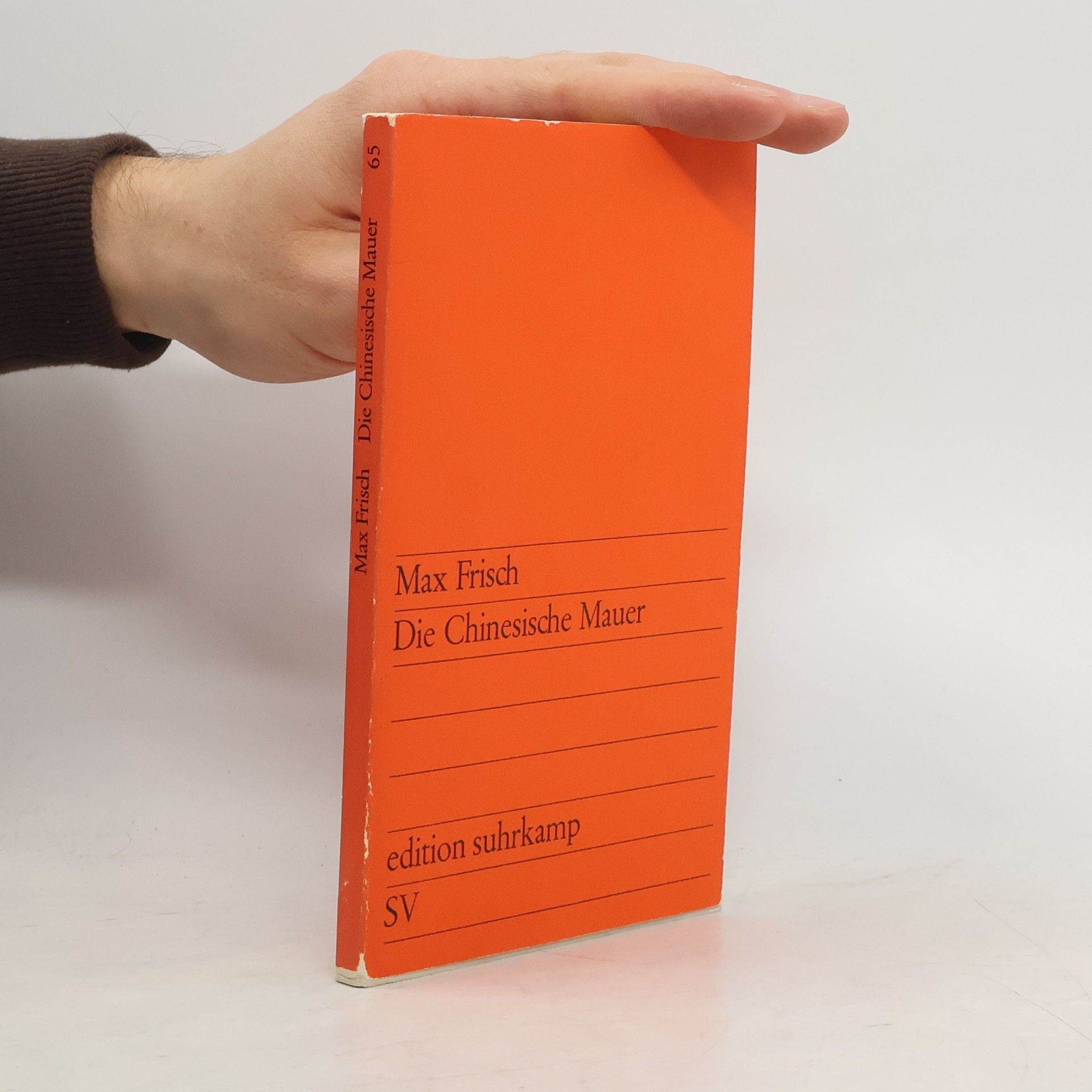 Max Frisch Die Chinesische Mauer