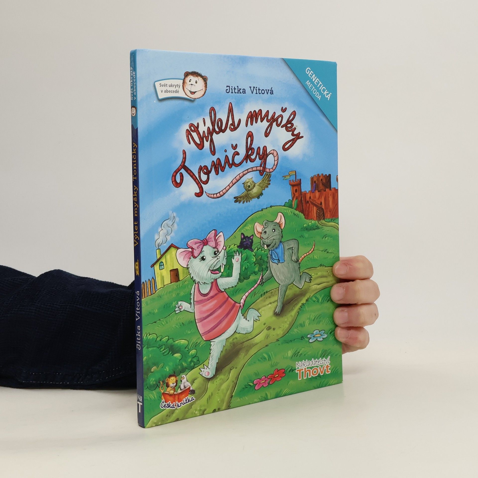 Jitka Vítová Výlet myšky Toničky