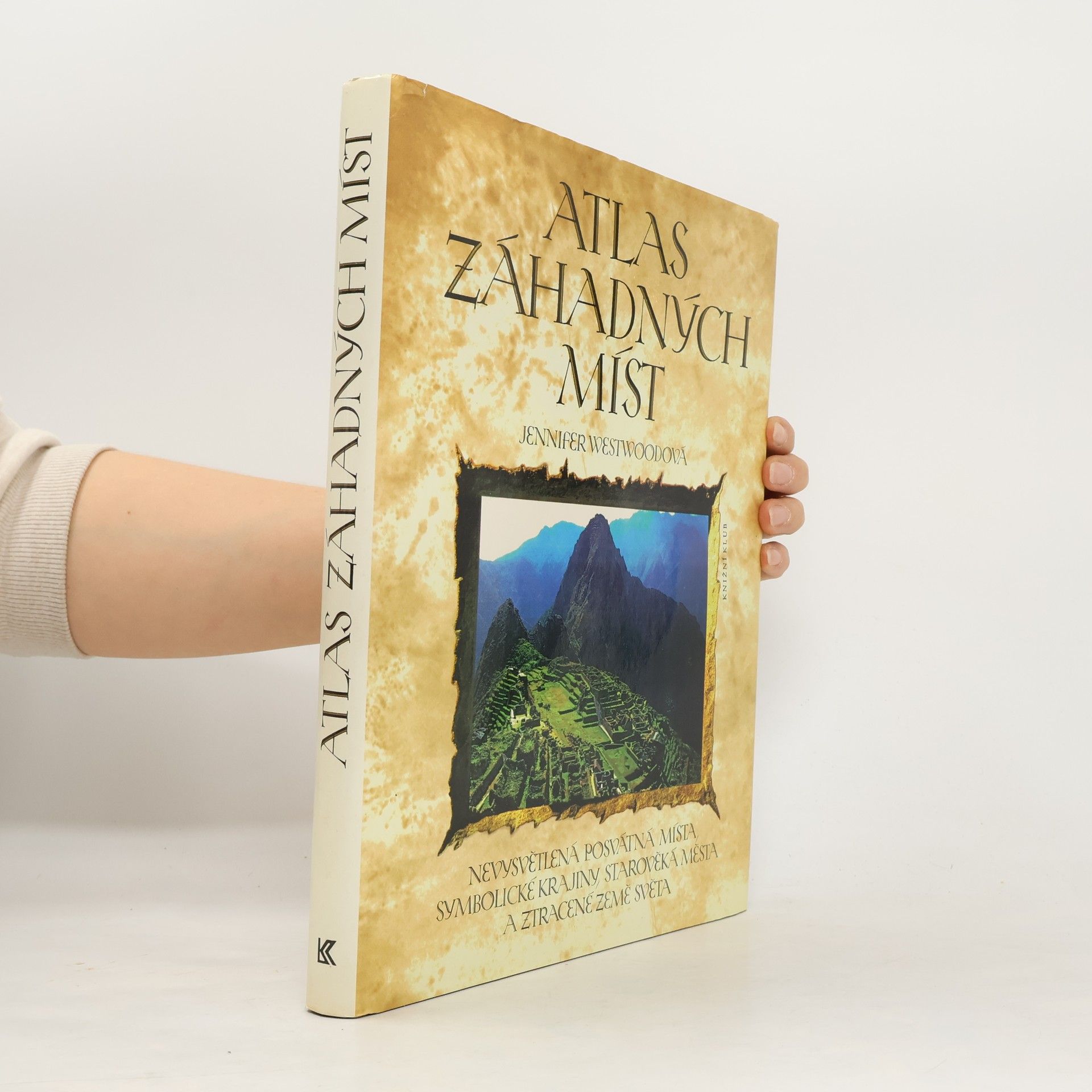 Jennifer Westwood Atlas záhadných míst