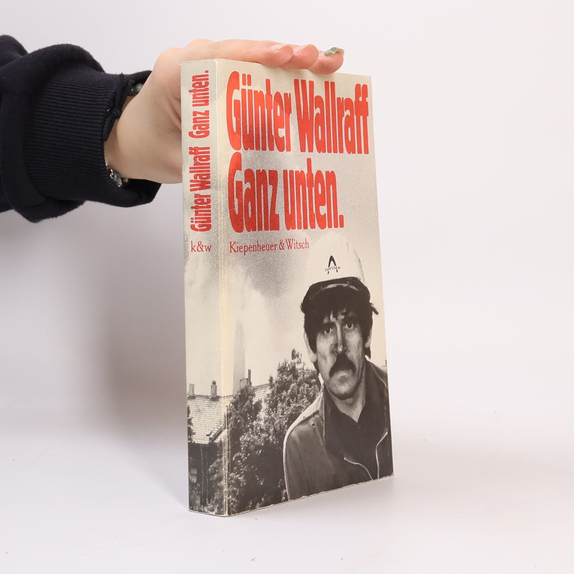 Günter Wallraff Ganz unten