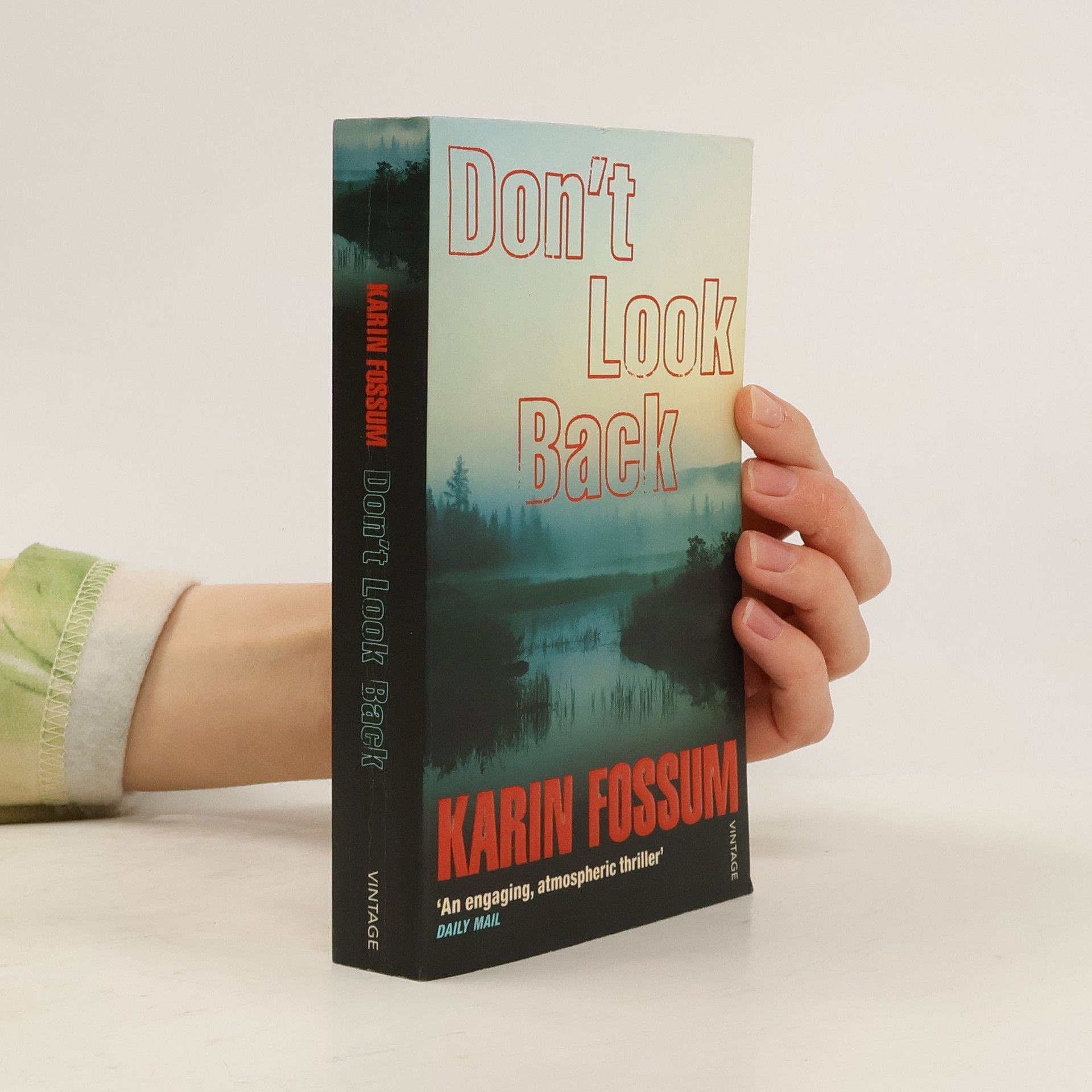 Karin Fossum An Inspector Sejer Mystery: Don't Look Back