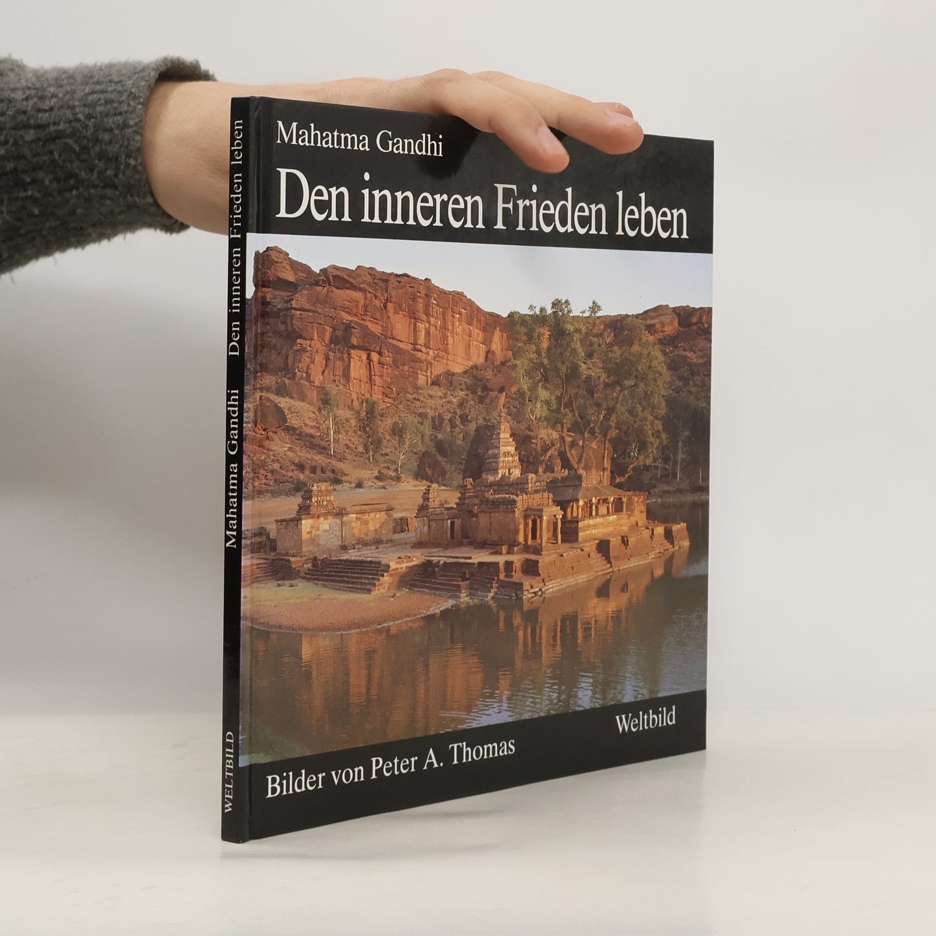 Mahátma Gándhí Den inneren Frieden leben