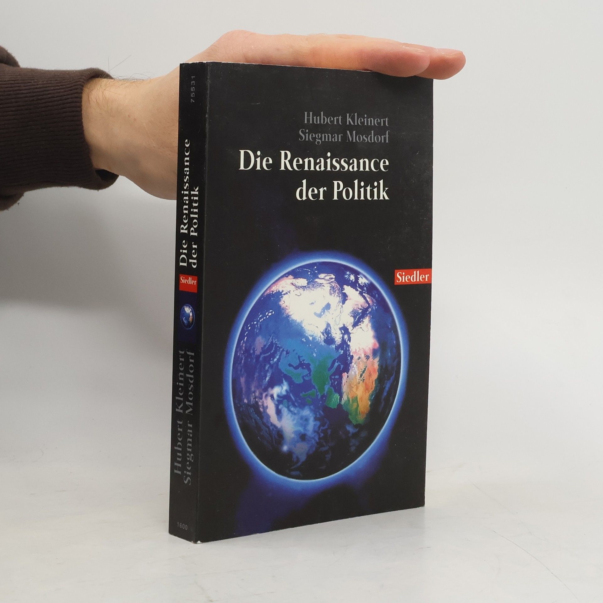 Hubert Kleinert Die Renaissance der Politik