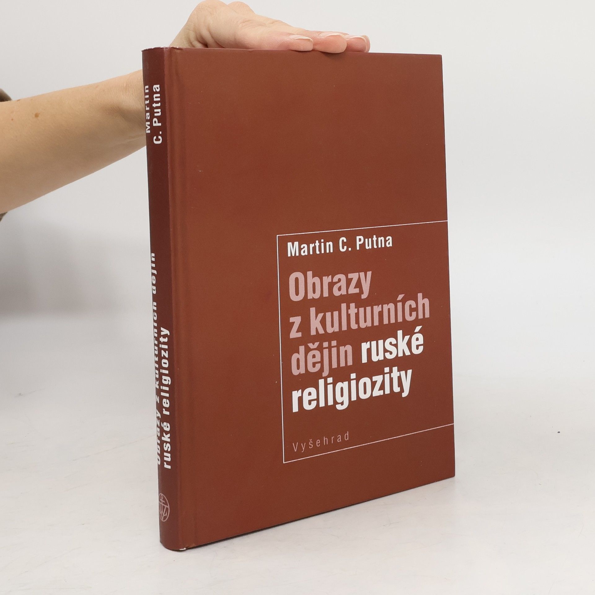 Martin C. Putna Obrazy z kulturních dějin ruské religiozity