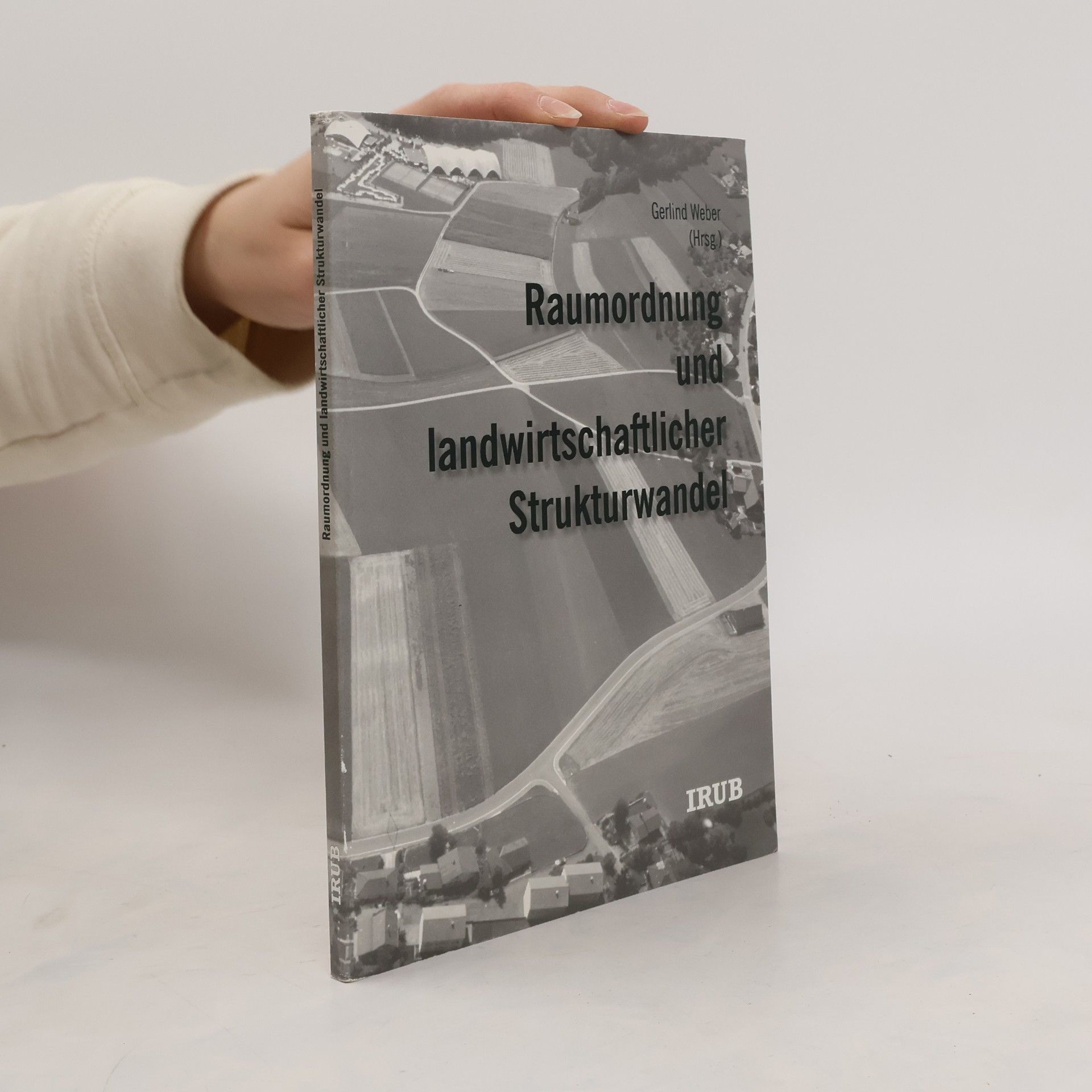 Raumordnung und landwirtschaftlicher Strukturwandel