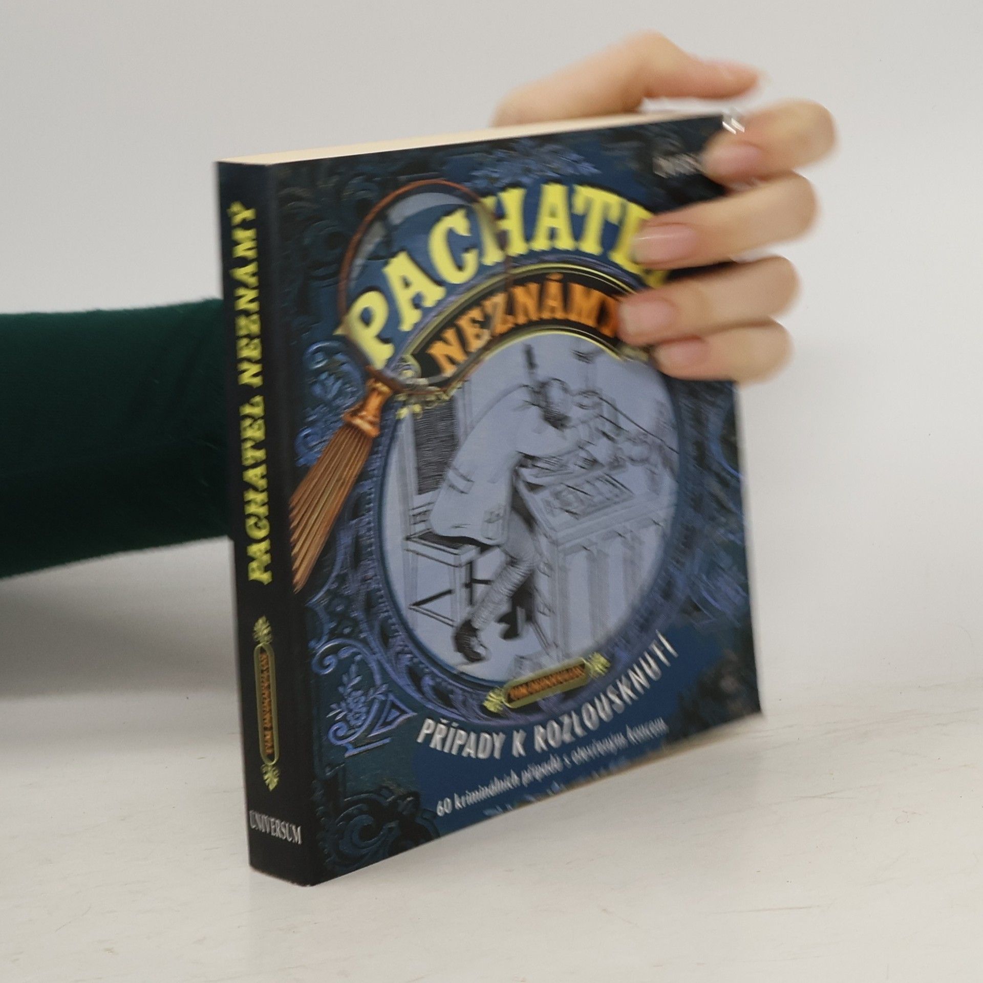 Pachatel neznámý. Případy k rozlousknutí 2