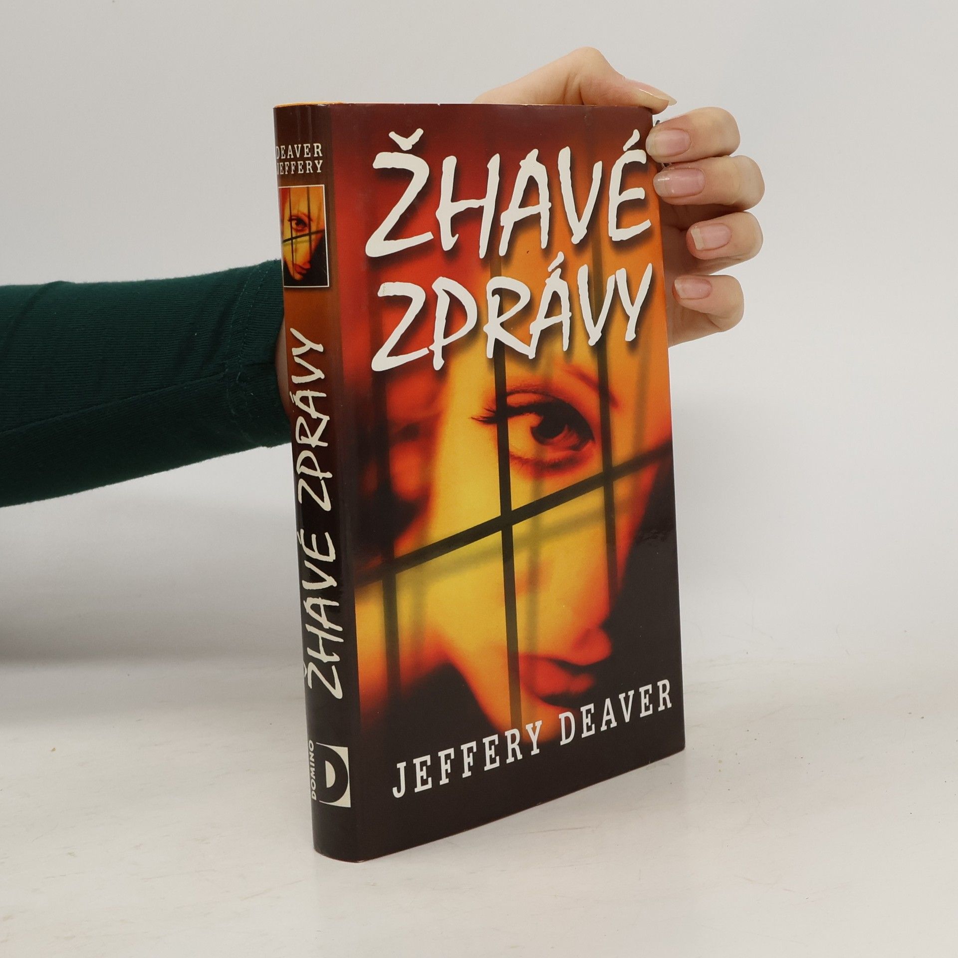 Jeffery Deaver Žhavé zprávy