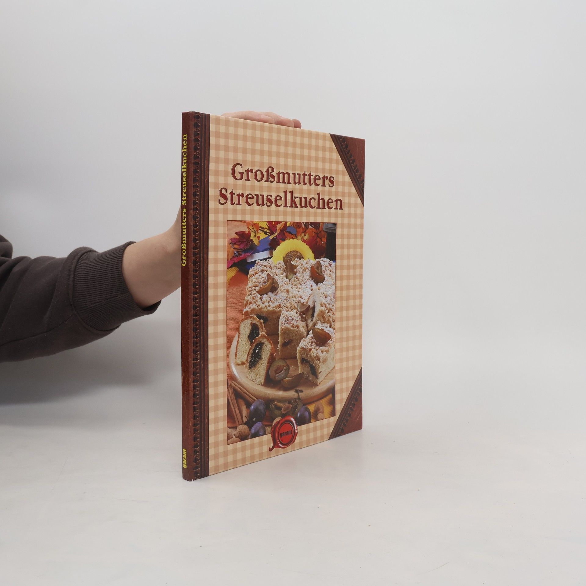 Collectif d'auteurs Großmutters Streuselkuche