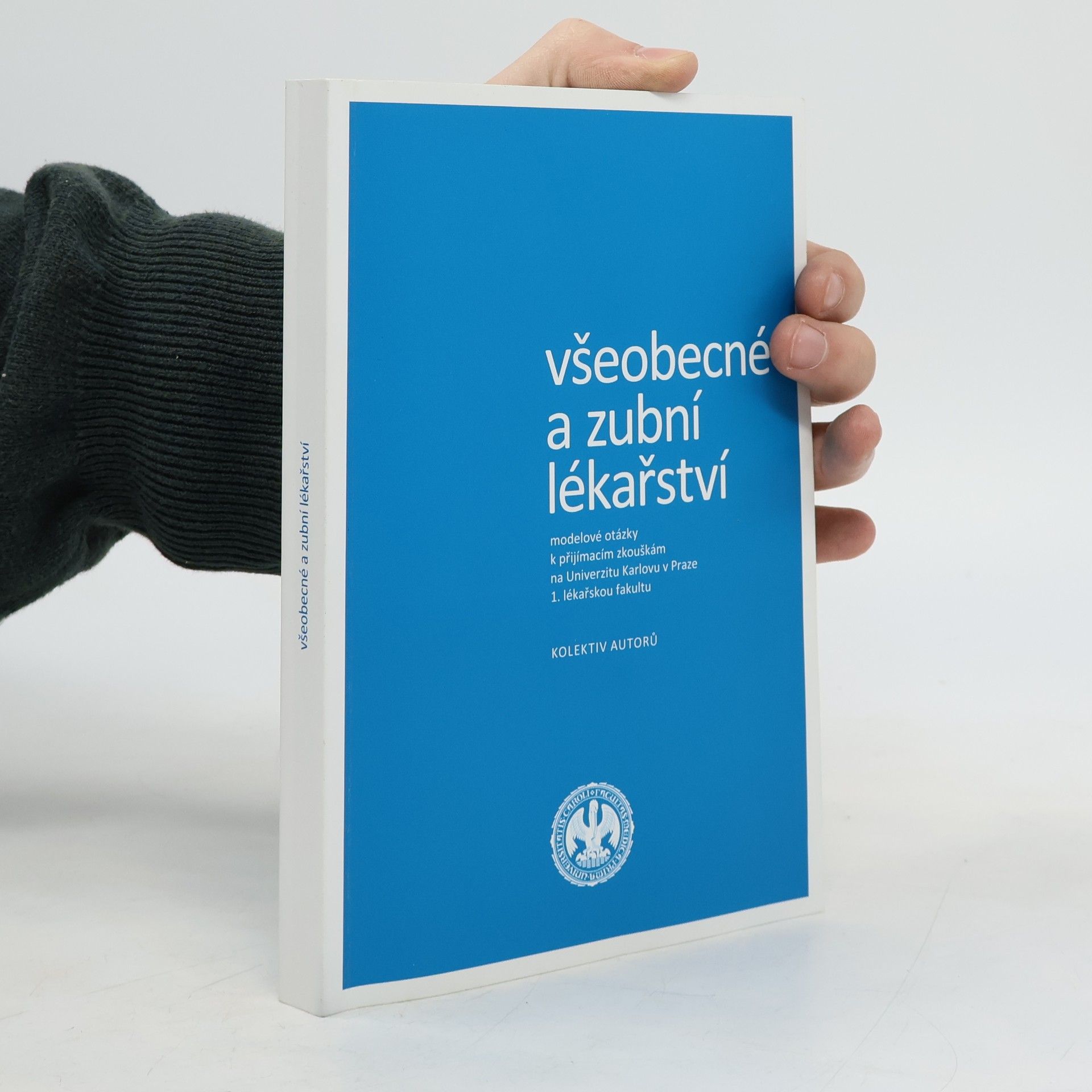 Autorenkollektiv Všeobecné a zubní lékařství