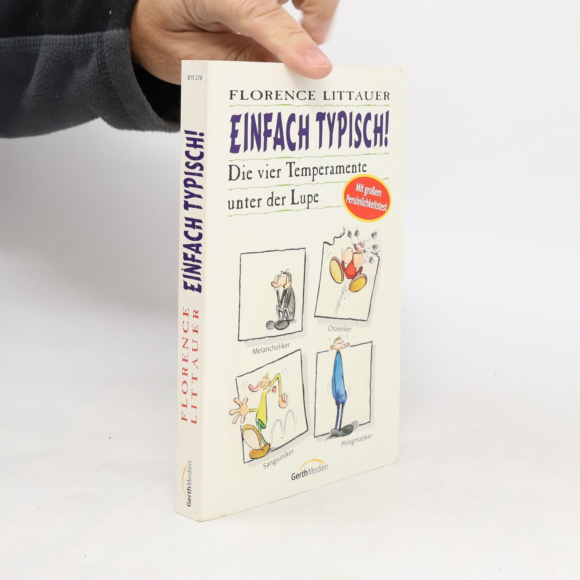 Florence Littauer Einfach typisch!